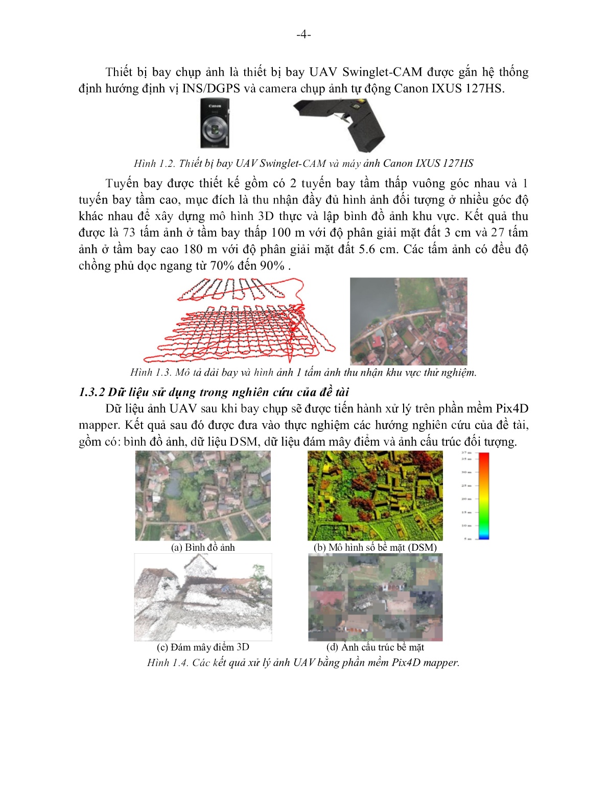Tóm tắt Luận án Nghiên cứu phương pháp nhận dạng tự động một số đối tượng và xây dựng cơ sở dữ liệu 3D bằng dữ liệu ảnh thu nhận từ thiết bị bay không người lái trang 6