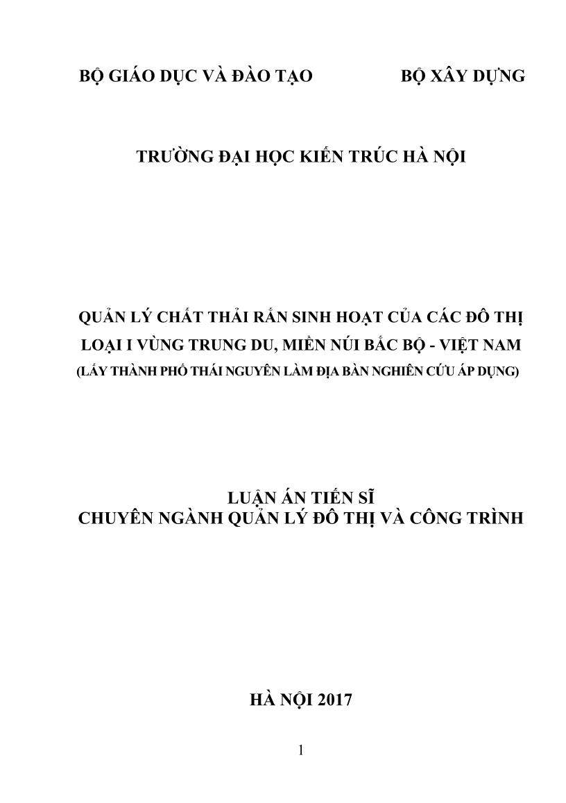 Tóm tắt Luận án Quản lý chất thải rắn sinh hoạt của các đô thị loại I vùng Trung Du, miền núi Bắc Bộ - Việt Nam trang 1