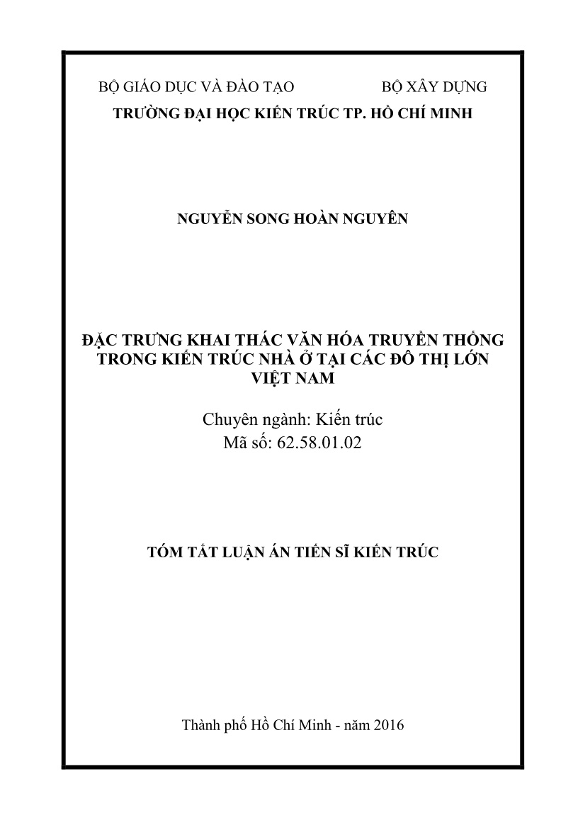 Tóm tắt Luận án Đặc trưng khai thác văn hóa truyền thống trong kiến trúc nhà ở tại các đô thị lớn Việt Nam trang 1