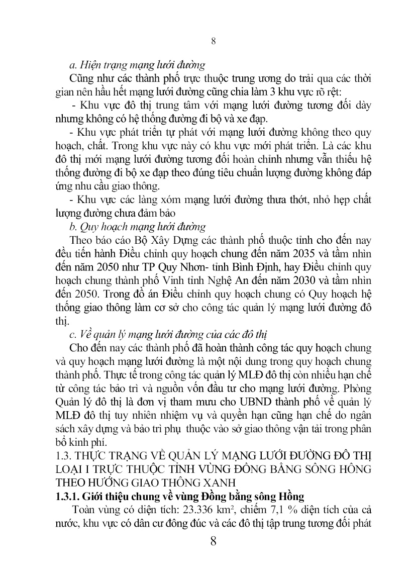 Tóm tắt Luận án Giải pháp quản lý mạng lưới đường các đô thị loại i thuộc tỉnh vùng đồng bằng sông Hồng theo hướng giao thông xanh trang 10