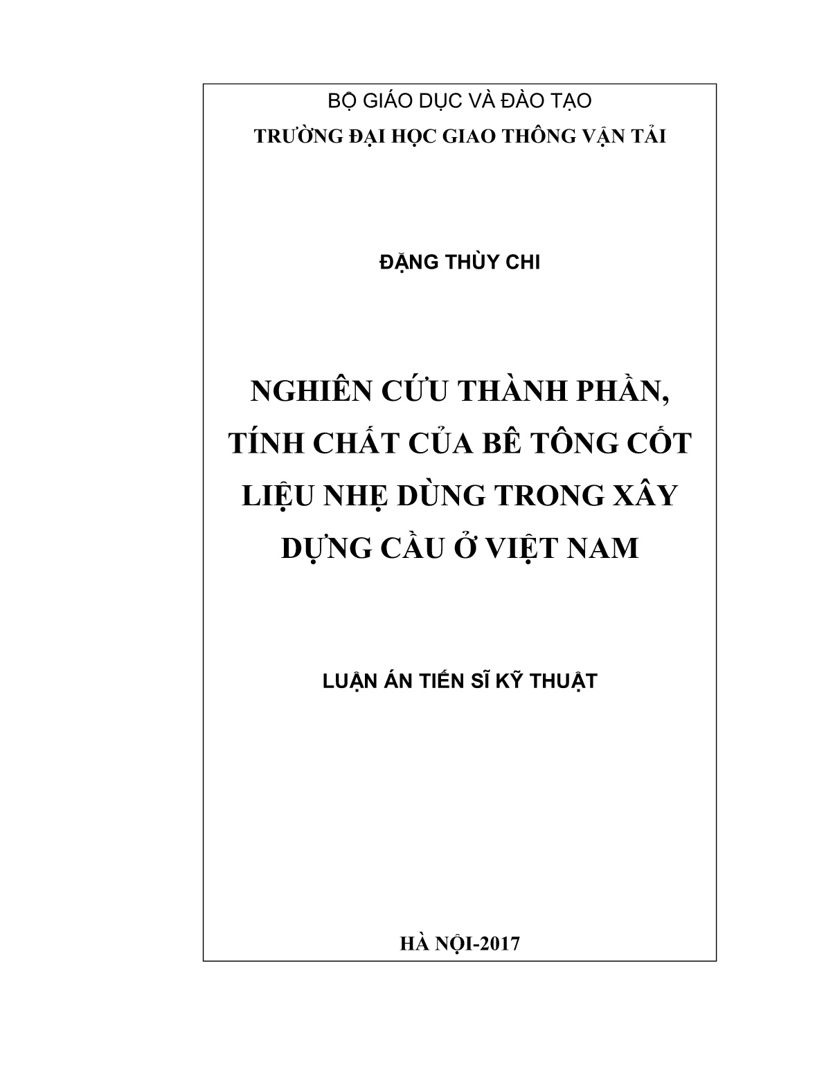 Luận án Nghiên cứu thành phần, tính chất của bê tông cốt liệu nhẹ dùng trong xây dựng cầu ở Việt Nam trang 1