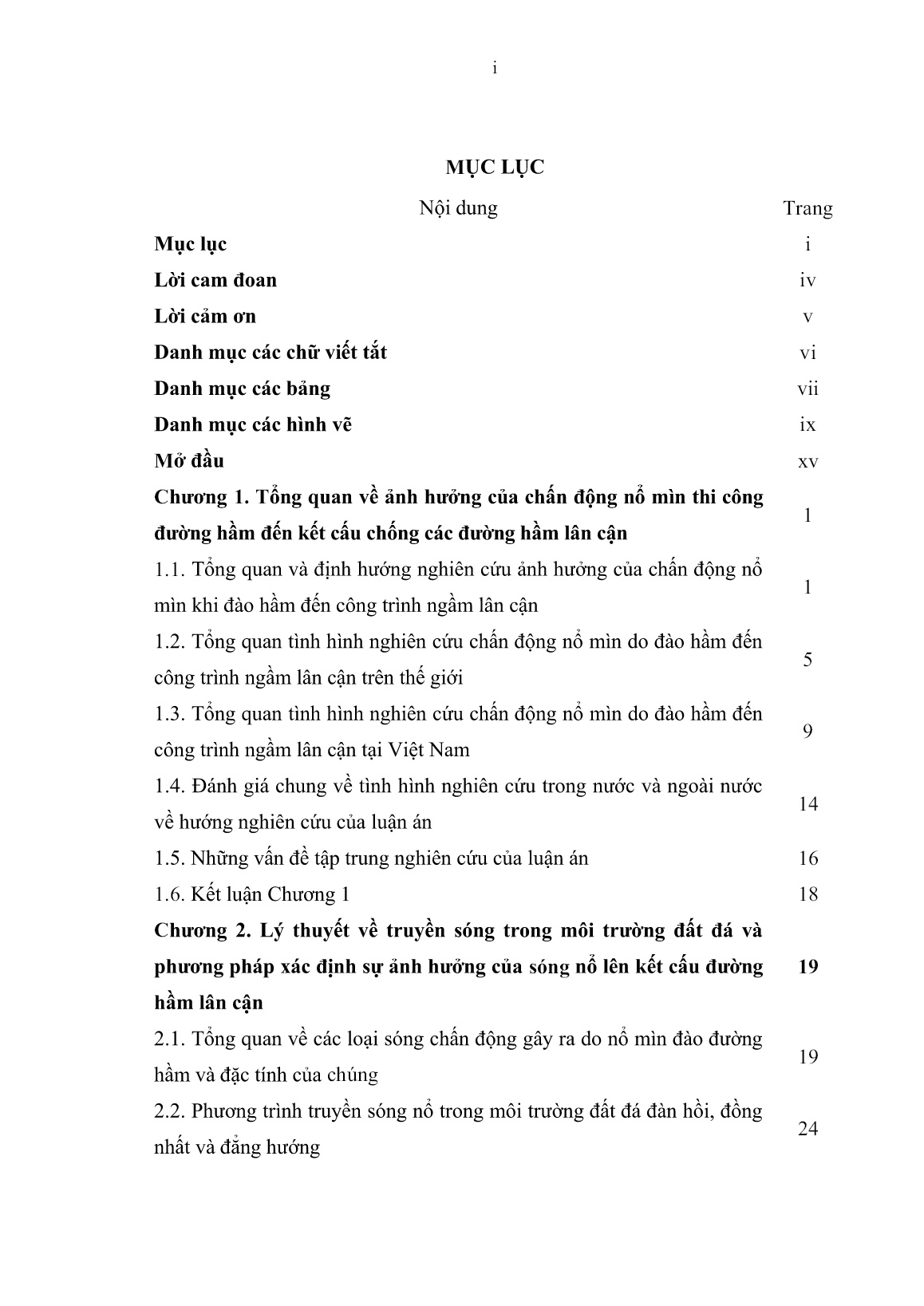 Luận án Nghiên cứu ảnh hưởng của chấn động nổ mìn khi thi công đường hầm đến kết cấu công trình ngầm lân cận trang 3