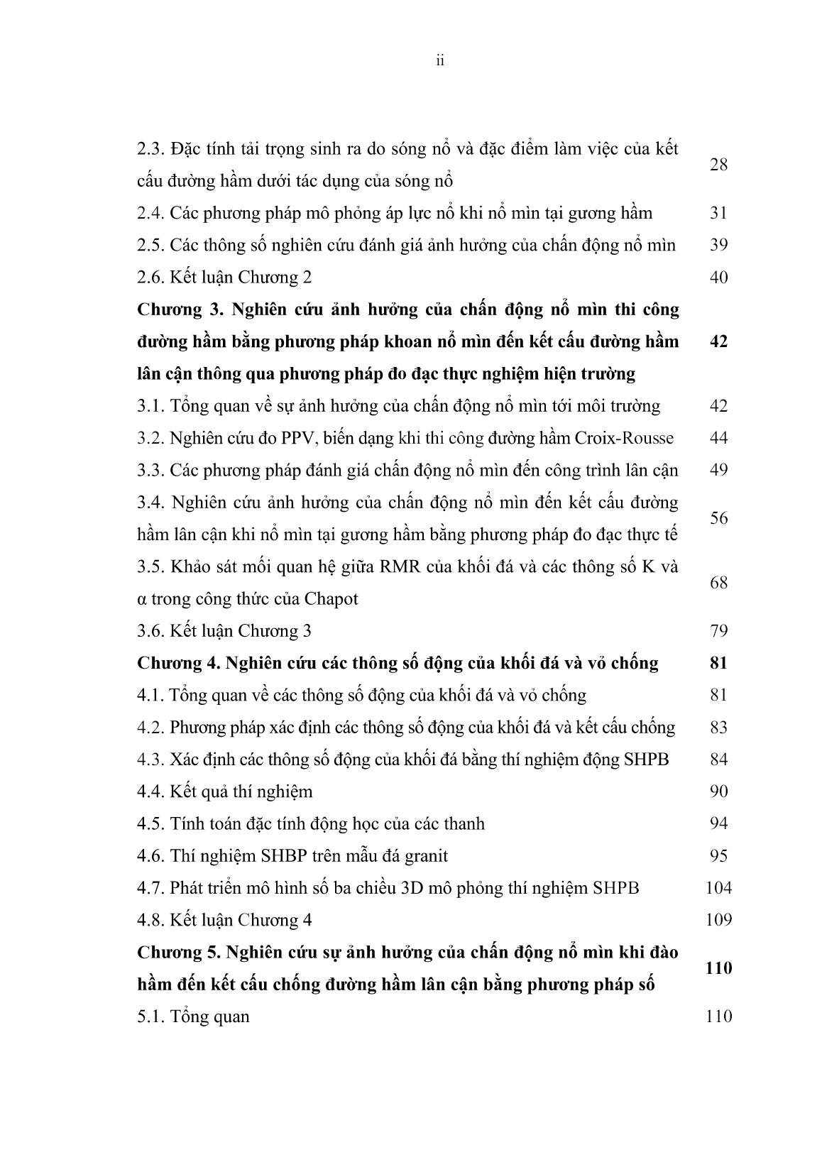 Luận án Nghiên cứu ảnh hưởng của chấn động nổ mìn khi thi công đường hầm đến kết cấu công trình ngầm lân cận trang 4