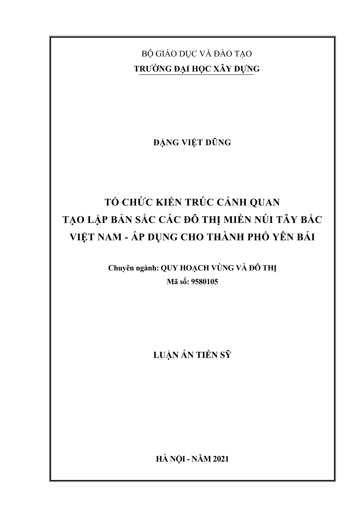 Luận án Tổ chức kiến trúc cảnh quan tạo lập bản sắc các đô thị miền núi Tây Bắc Việt Nam - áp dụng cho Thành phố Yên Bái trang 1