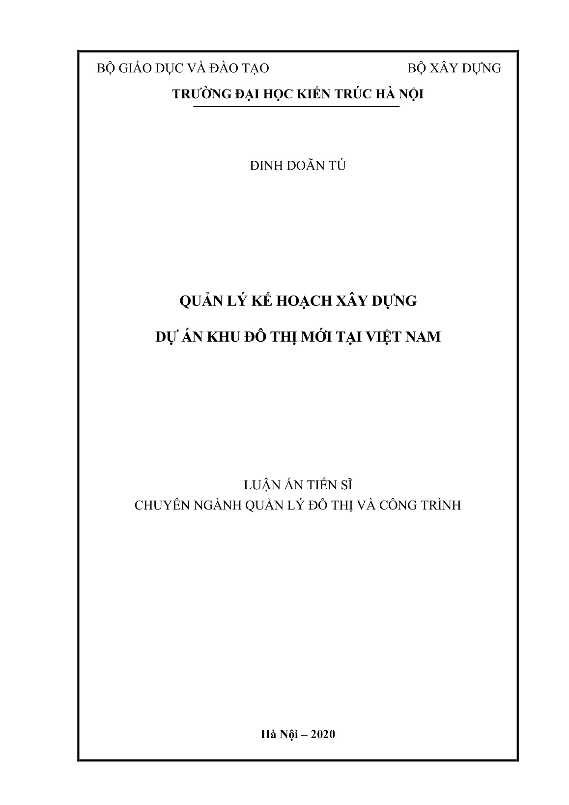 Luận án Quản lý kế hoạch xây dựng dự án khu đô thị mới tại Việt Nam trang 1