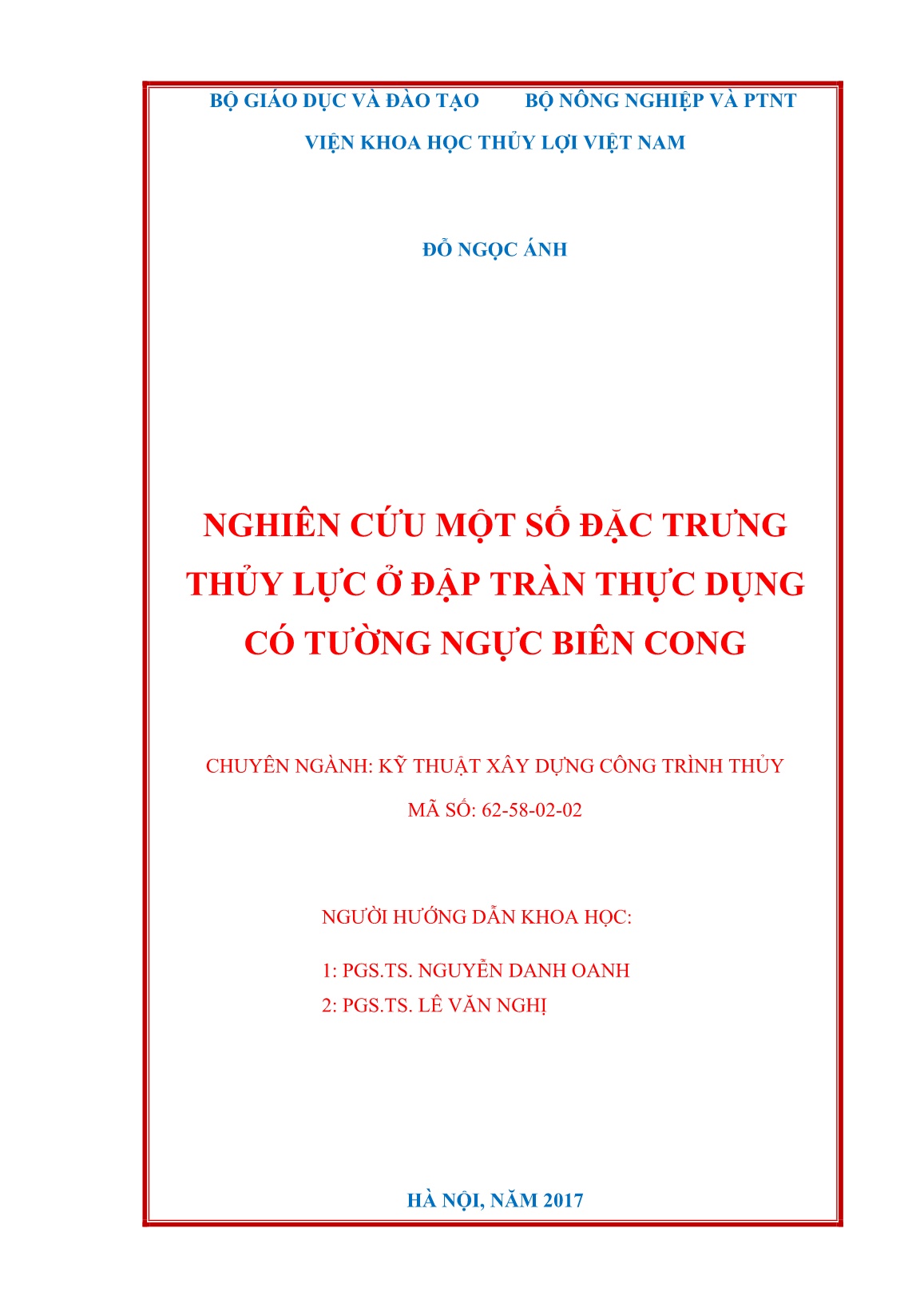 Luận án Nghiên cứu một số đặc trưng thủy lực ở đập tràn thực dụng có tường ngực biên cong trang 2