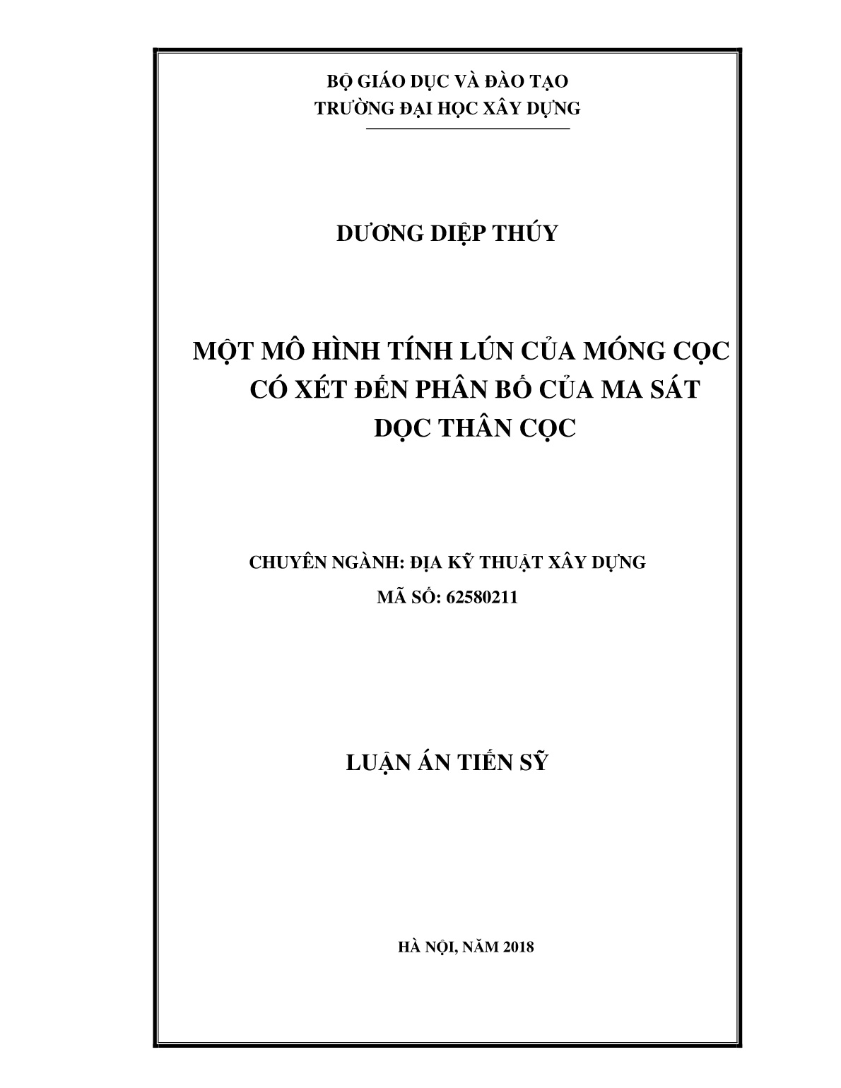 Luận án Một mô hình tính lún của móng cọc có xét đến phân bố của ma sát dọc thân cọc trang 1