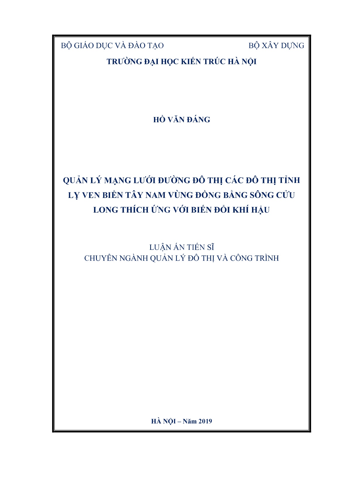 Luận án Quản lý mạng lưới đường đô thị các đô thị tỉnh lỵ ven biển tây nam vùng Đồng bằng sông Cửu Long thích ứng với biến đổi khí hậu trang 1