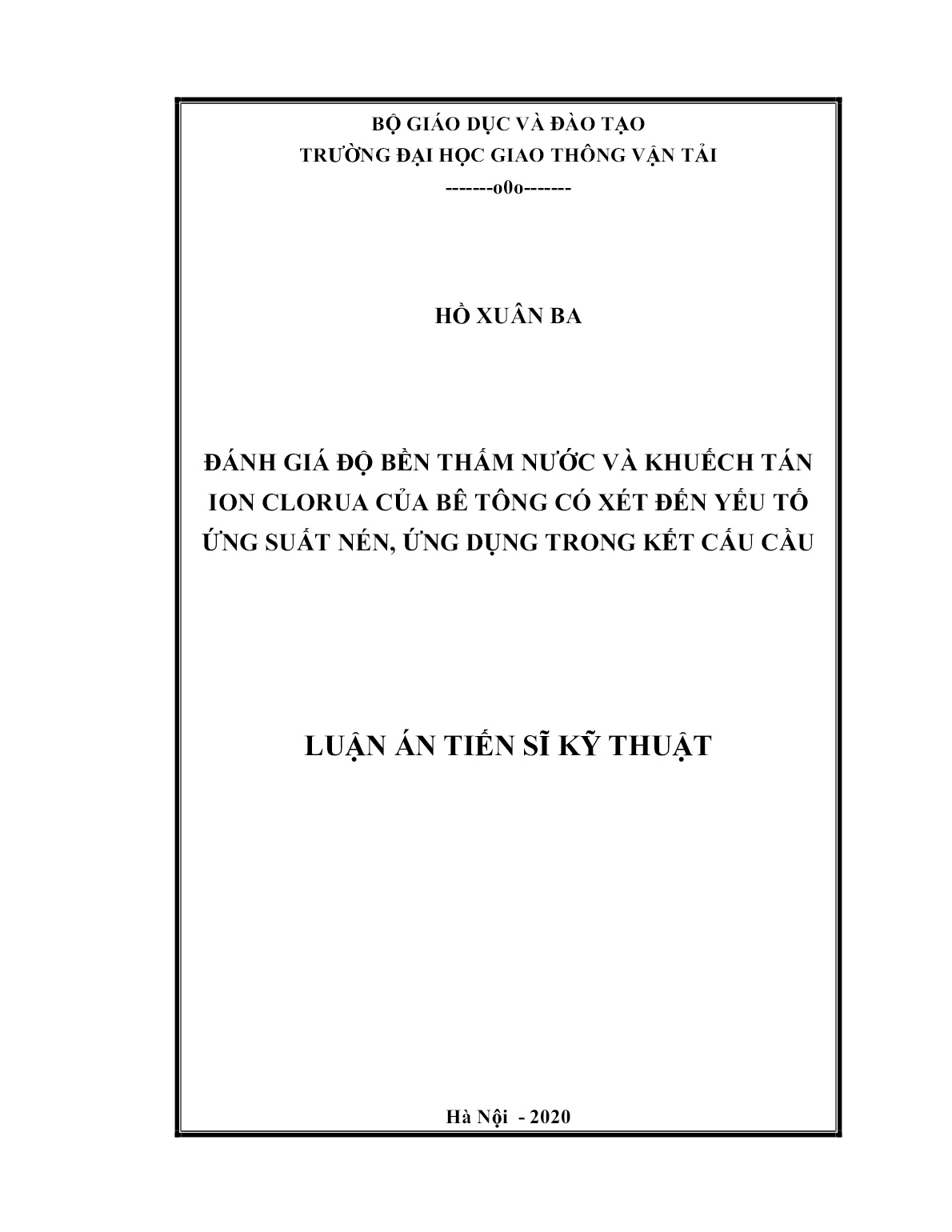 Luận án Đánh giá độ bền thấm nước và khuếch tán ion clorua của bê tông có xét đến yếu tố ứng suất nén, ứng dụng trong kết cấu cầu trang 1