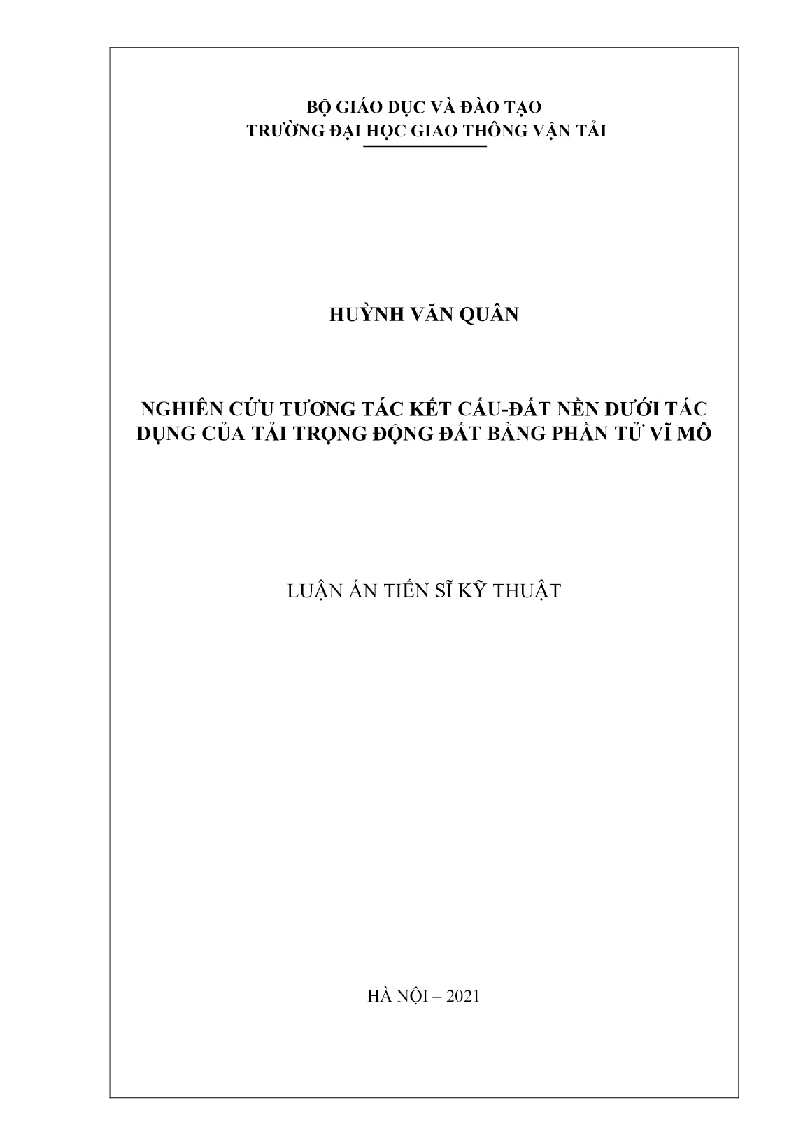 Luận án Nghiên cứu tương tác kết cấu-đất nền dưới tác dụng của tải trọng động đất bằng phần tử vĩ mô trang 1