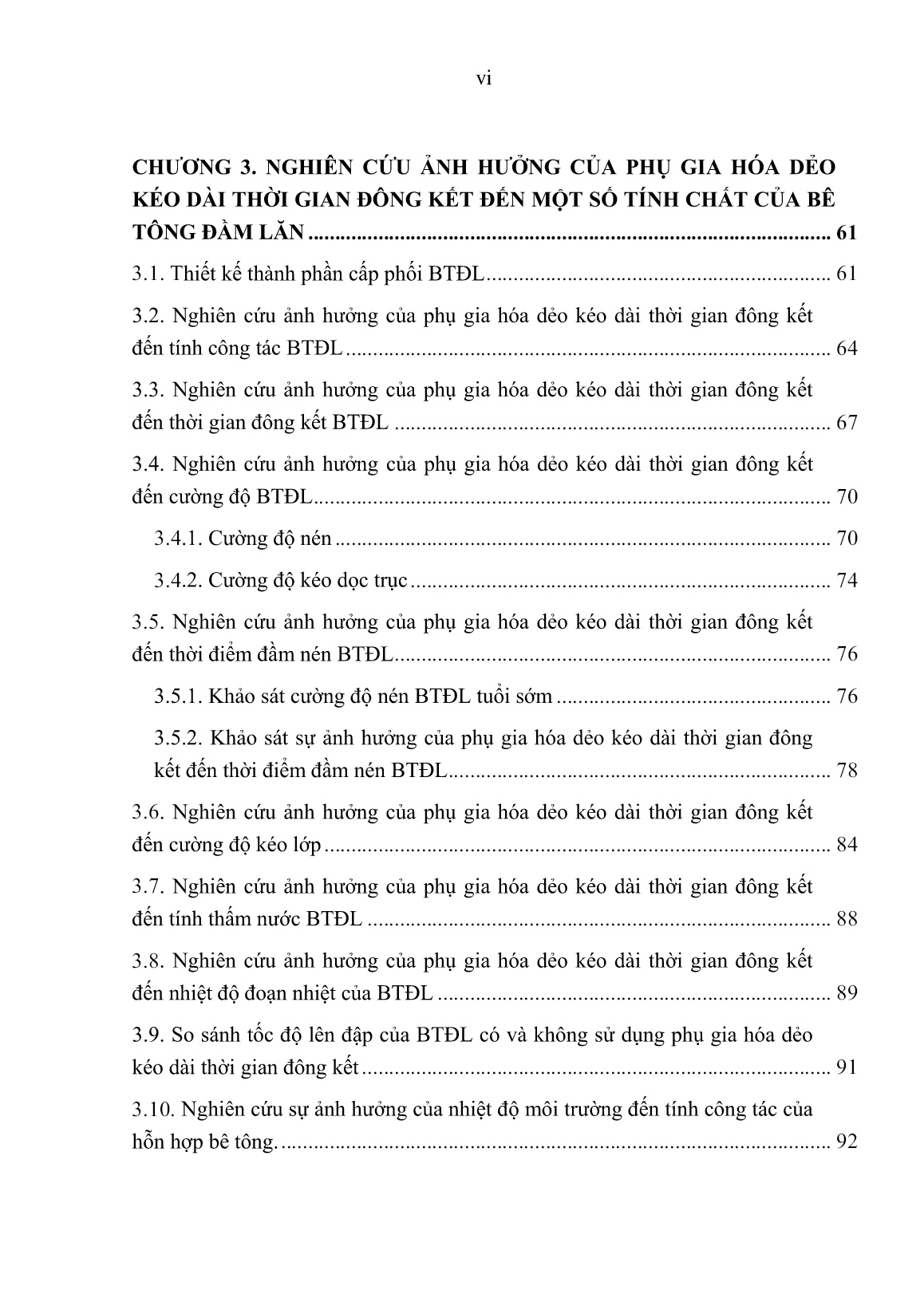 Luận án Nghiên cứu ảnh hưởng của phụ gia hóa dẻo kéo dài thời gian đông kết đến một số tính chất cơ lý của bê tông đầm lăn sử dụng cho đập trọng lực trang 8