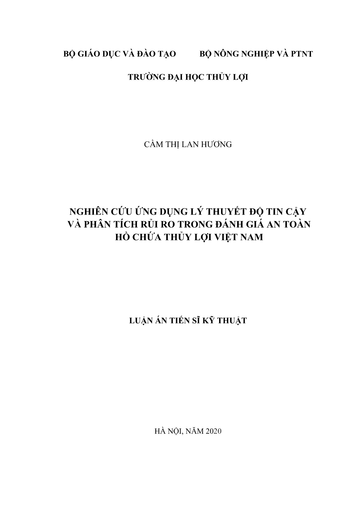 Luận án Nghiên cứu ứng dụng lý thuyết độ tin cậy và phân tích rủi ro trong đánh giá an toàn hồ chứa thủy lợi Việt Nam trang 1