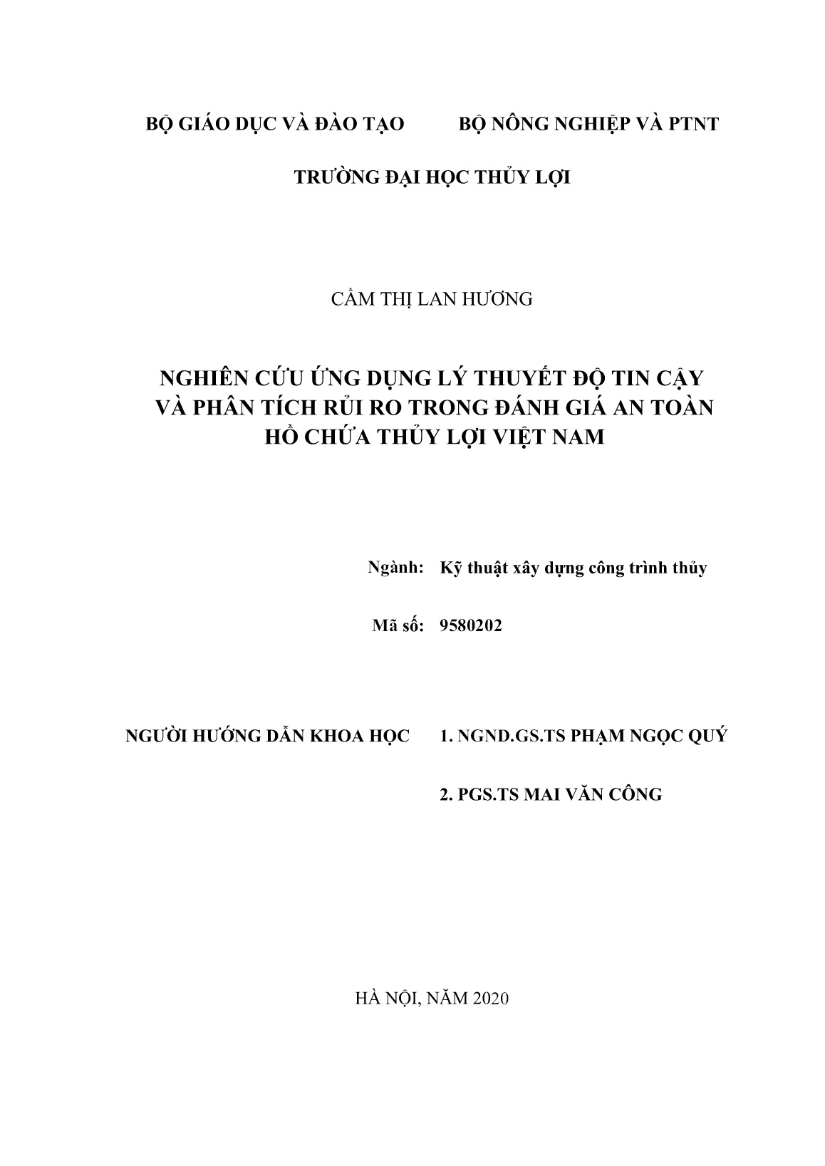 Luận án Nghiên cứu ứng dụng lý thuyết độ tin cậy và phân tích rủi ro trong đánh giá an toàn hồ chứa thủy lợi Việt Nam trang 2