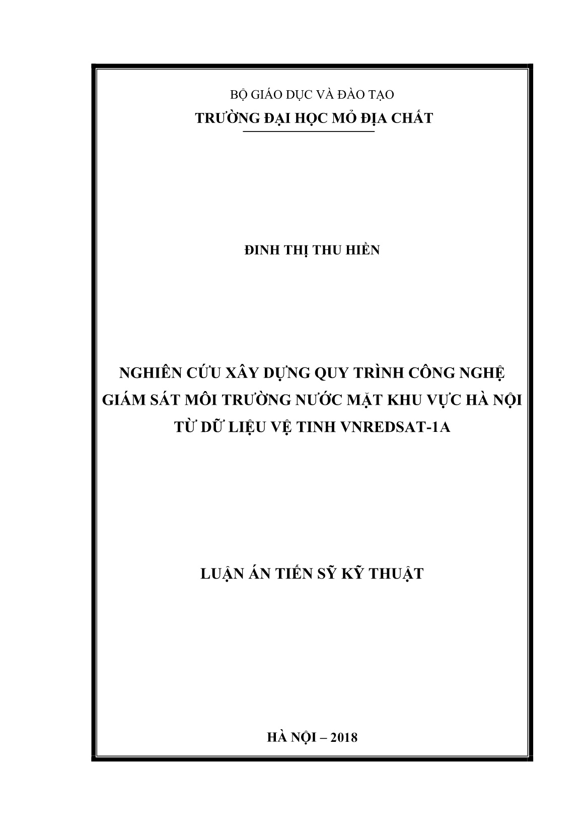 Luận án Nghiên cứu xây dựng quy trình công nghệ giám sát môi trường nước mặt khu vực Hà Nội từ dữ liệu ảnh vệ tinh VNREDSat-1A trang 1