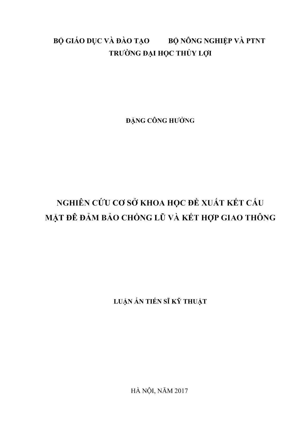 Luận án Nghiên cứu cơ sở khoa học đề xuất kết cấu mặt đê đảm bảo chống lũ và kết hợp giao thông trang 1