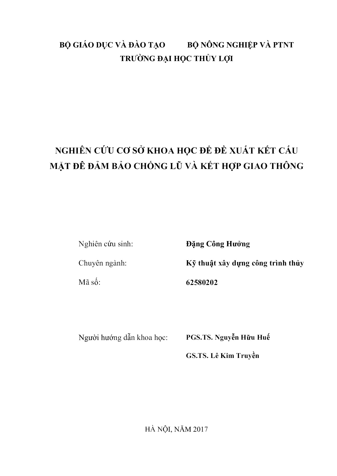 Luận án Nghiên cứu cơ sở khoa học đề xuất kết cấu mặt đê đảm bảo chống lũ và kết hợp giao thông trang 2