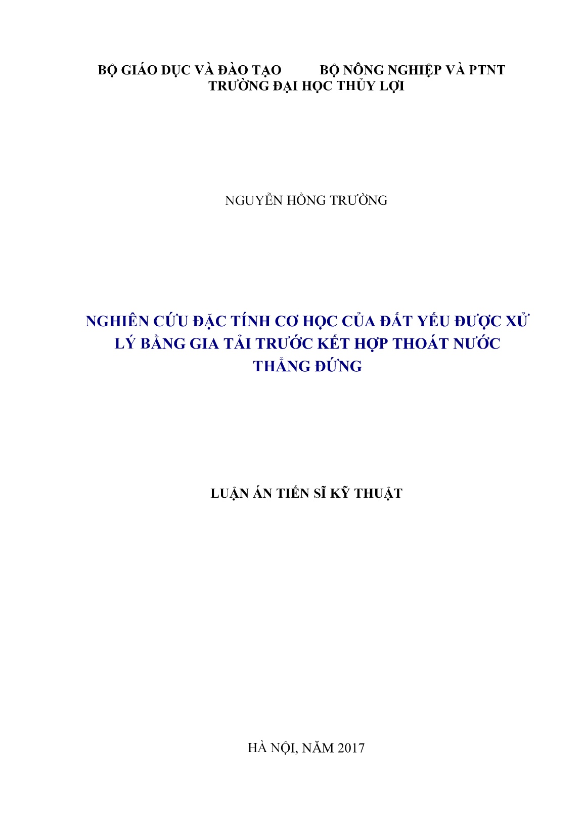 Luận án Nghiên cứu đặc tính cơ học của đất yếu được xử lý bằng gia tải trước kết hợp thoát nước thẳng đứng trang 1