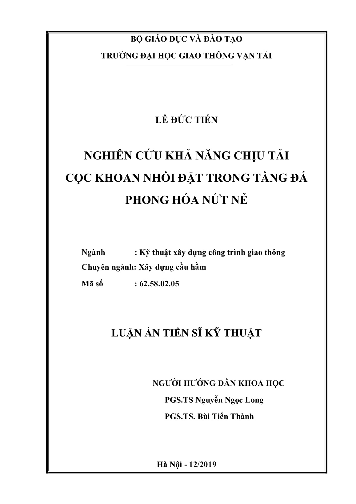 Luận án Nghiên cứu khả năng chịu tải cọc khoan nhồi đặt trong tầng đá phong hóa nứt nẻ trang 2