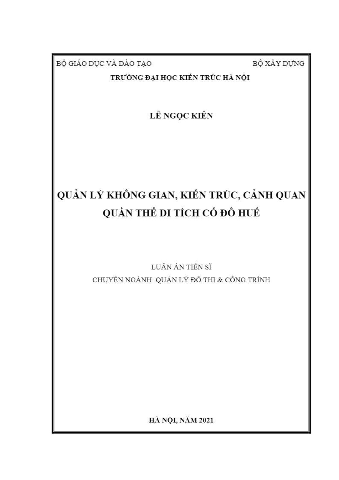 Luận án Quản lý không gian, kiến trúc, cảnh quan Quần thể di tích cố đô Huế trang 1