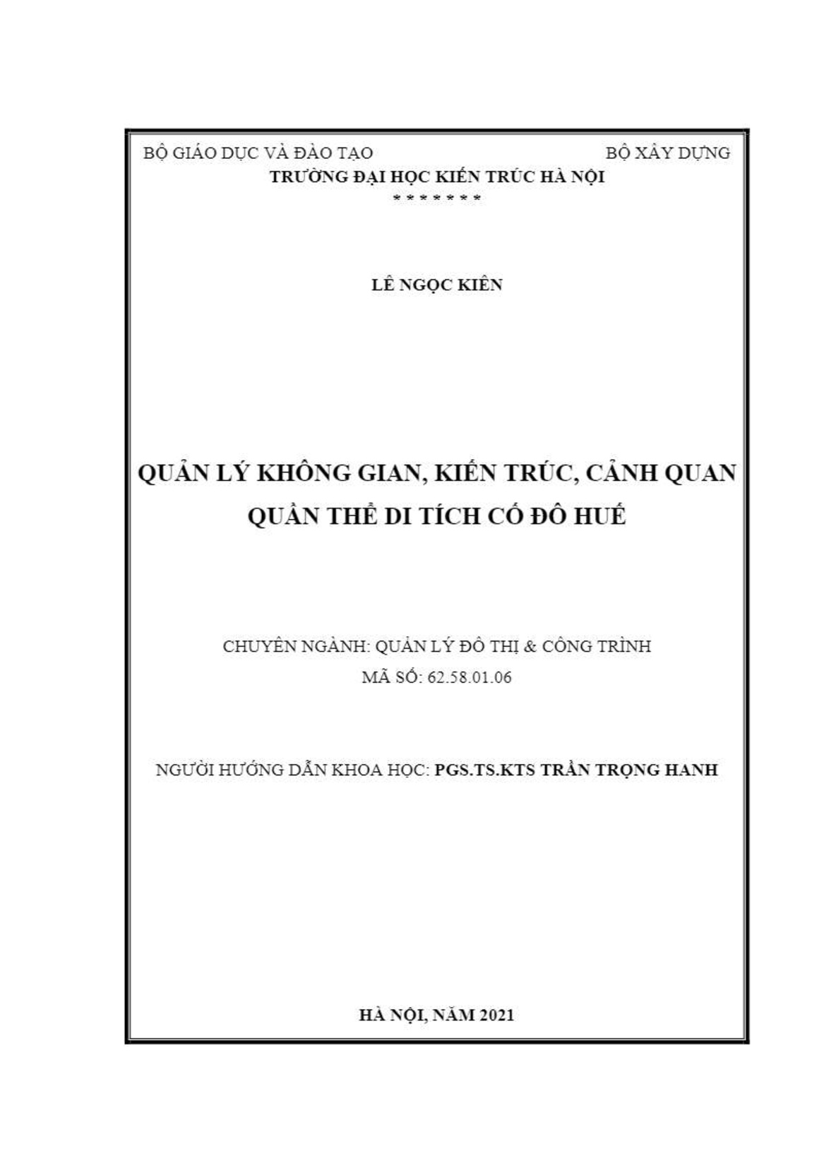 Luận án Quản lý không gian, kiến trúc, cảnh quan Quần thể di tích cố đô Huế trang 2