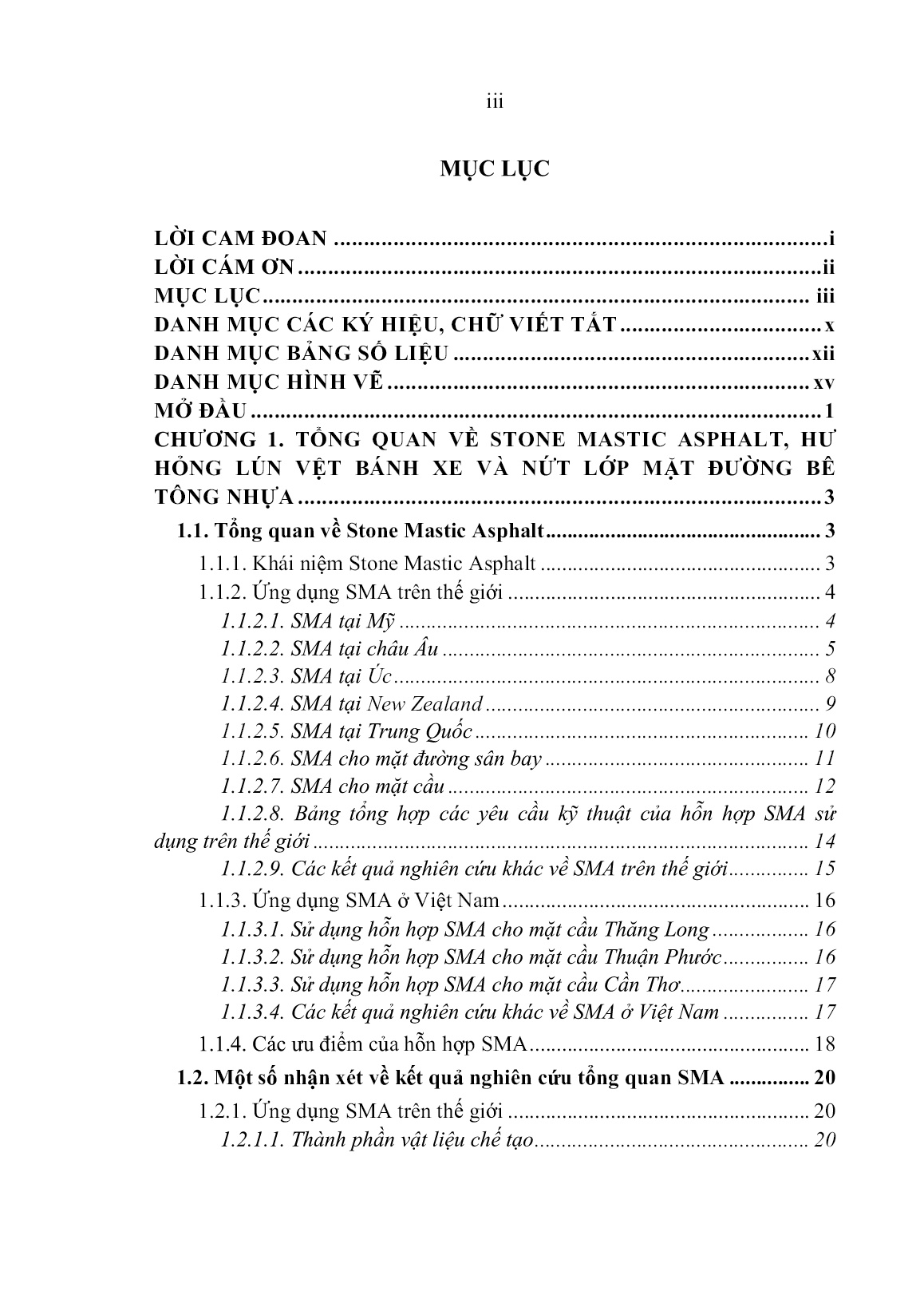 Luận án Nghiên cứu ảnh hưởng của vật liệu stone mastic ASPhalt đến khả năng chống lún vệt bánh xe và chống nứt mặt đường bê tông ASPhalt trong điều kiện Việt Nam trang 5