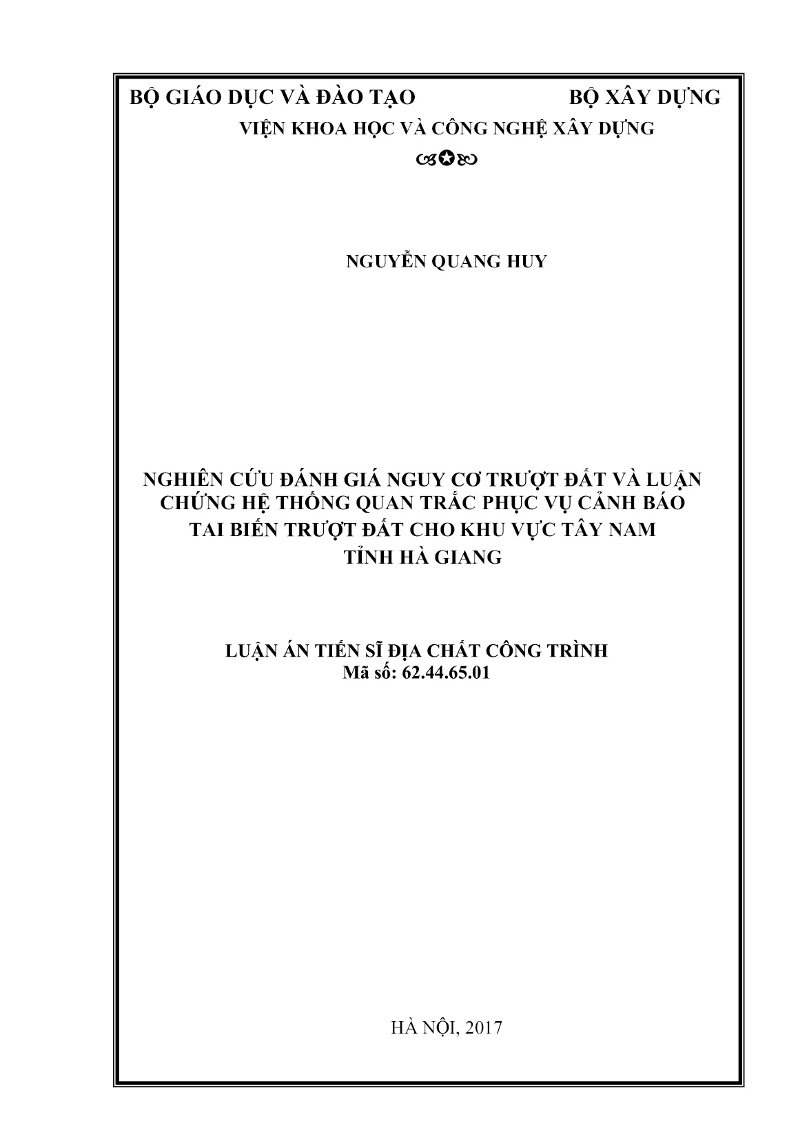 Luận án Nghiên cứu đánh giá nguy cơ trượt đất và luận chứng hệ thống quan trắc phục vụ cảnh báo tai biến trượt đất cho khu vực tây nam tỉnh Hà Giang trang 1