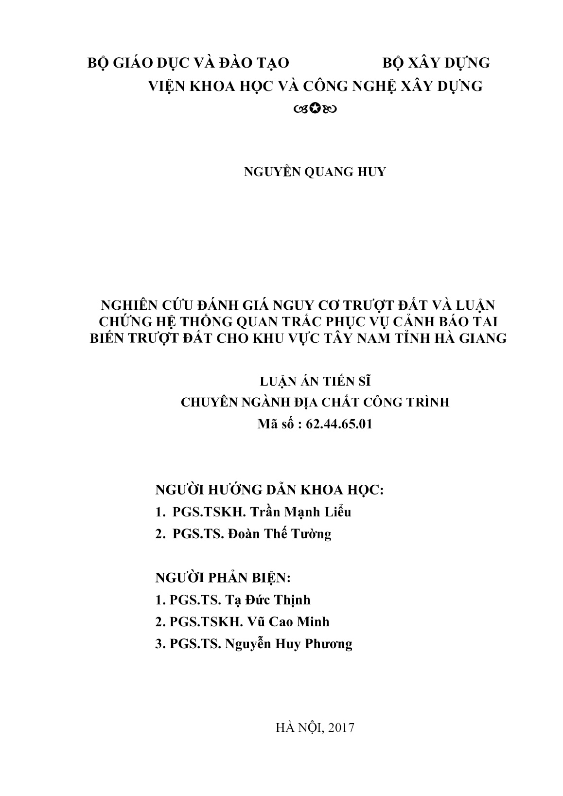 Luận án Nghiên cứu đánh giá nguy cơ trượt đất và luận chứng hệ thống quan trắc phục vụ cảnh báo tai biến trượt đất cho khu vực tây nam tỉnh Hà Giang trang 2