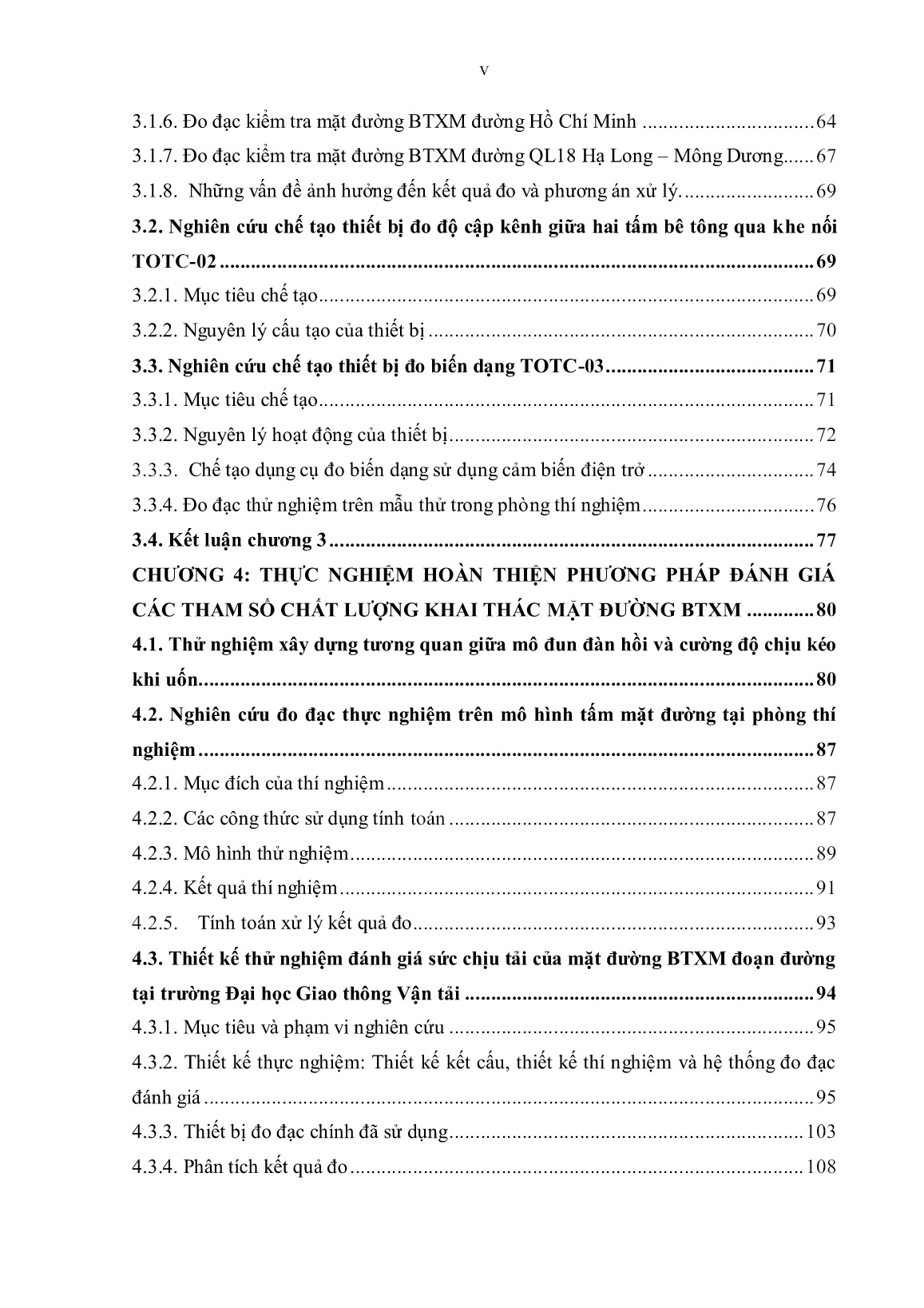 Luận án Nghiên cứu một số thông số đặc trưng đánh giá chất lượng khai thác mặt đường BTXM đường ô tô bằng phương pháp không phá hủy ở Việt Nam trang 5
