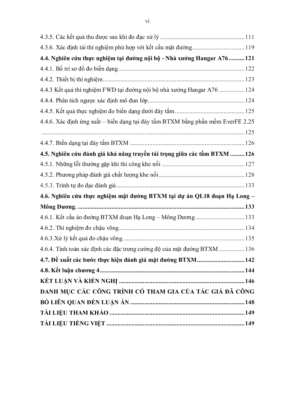 Luận án Nghiên cứu một số thông số đặc trưng đánh giá chất lượng khai thác mặt đường BTXM đường ô tô bằng phương pháp không phá hủy ở Việt Nam trang 6