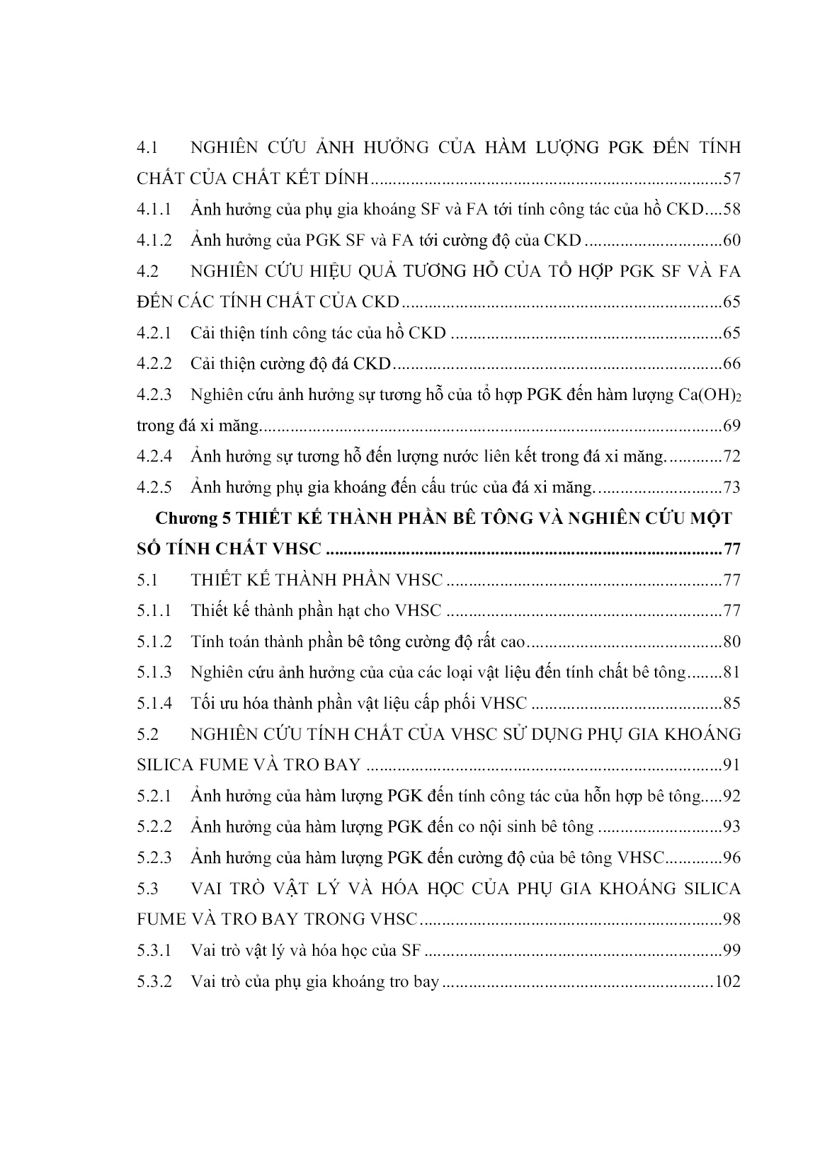 Luận án Nghiên cứu chế tạo bê tông cường độ rất cao dùng hỗn hợp phụ gia khoáng silica fume, tro bay và các vật liệu sẵn có ở Việt Nam trang 4
