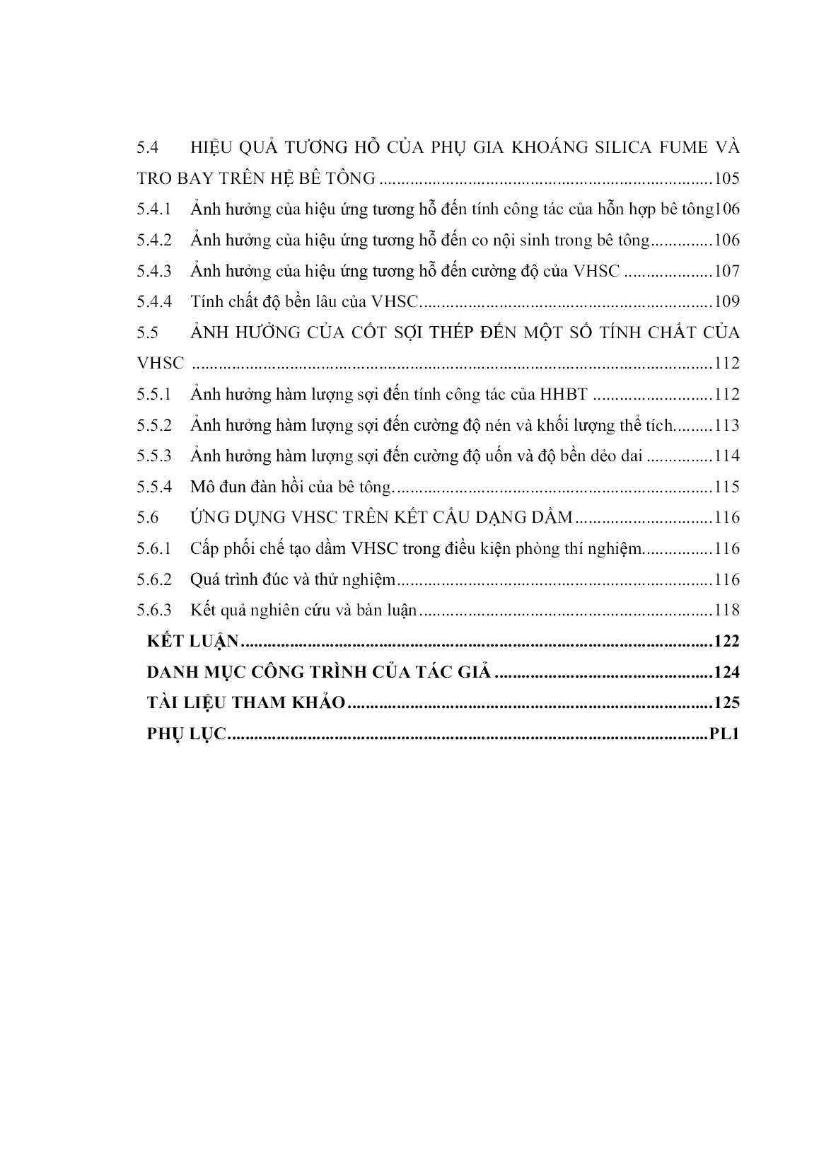Luận án Nghiên cứu chế tạo bê tông cường độ rất cao dùng hỗn hợp phụ gia khoáng silica fume, tro bay và các vật liệu sẵn có ở Việt Nam trang 5