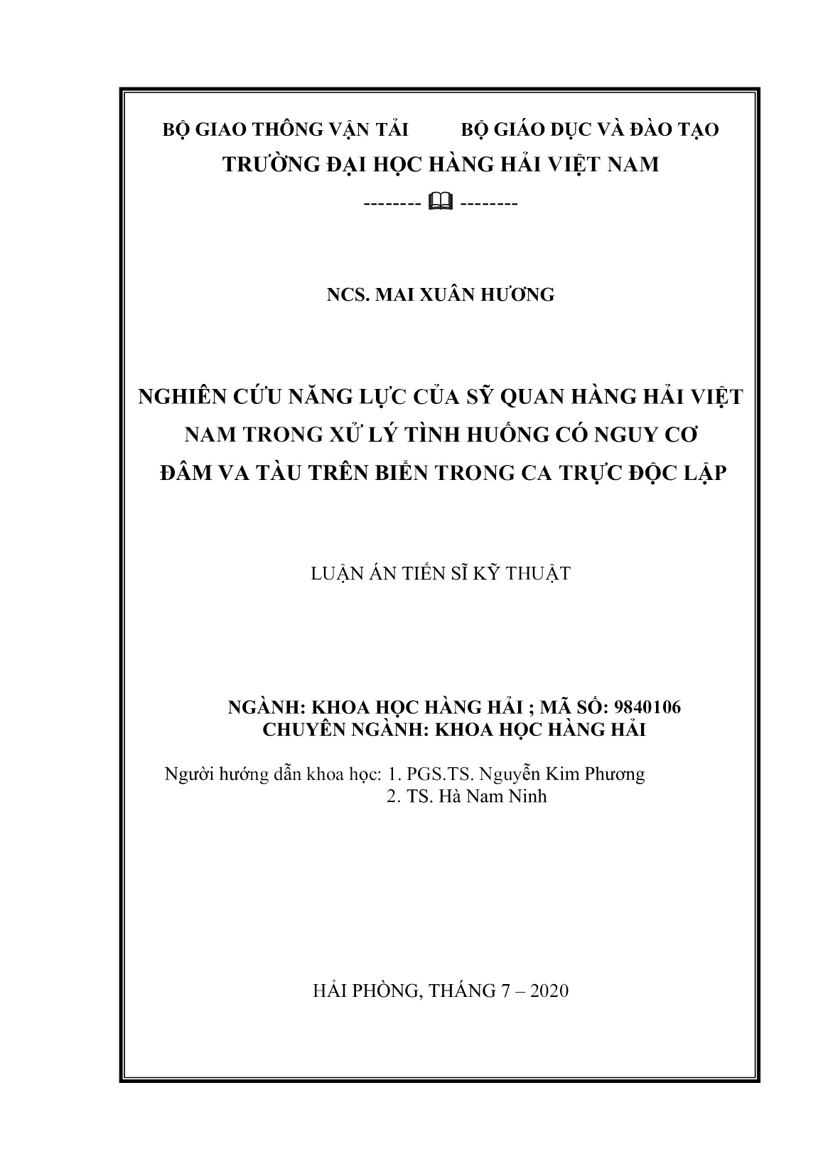 Luận án Nghiên cứu năng lực của sỹ quan hàng hải Việt Nam trong xử lý tình huống có nguy cơ đâm va tàu trên biển trong ca trực độc lập trang 2