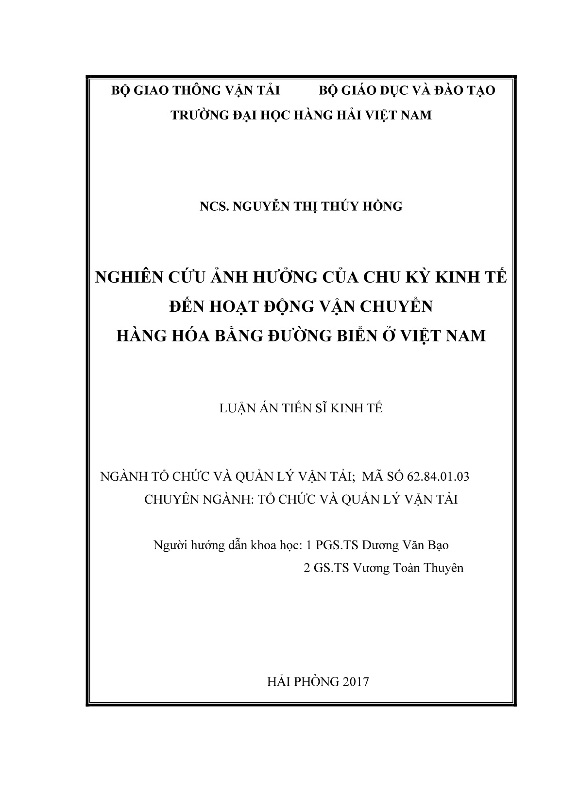 Luận án Nghiên cứu ảnh hưởng của chu kỳ kinh tế đến hoạt động vận chuyển hàng hóa bằng đường biển ở Việt Nam trang 2