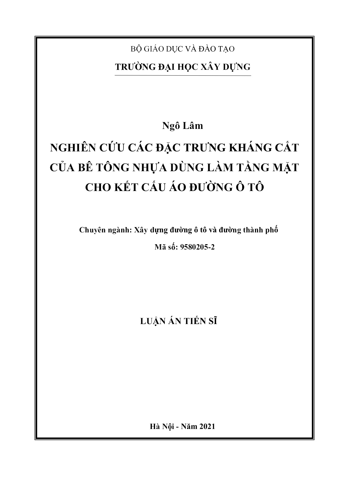 Luận án Nghiên cứu các đặc trưng kháng cắt của bê tông nhựa dùng làm tầng mặt cho kết cấu áo đường ô tô trang 1