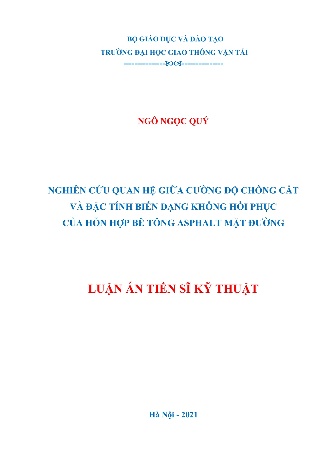 Luận án Nghiên cứu quan hệ giữa cường độ chống cắt và đặc tính biến dạng không hồi phục của hỗn hợp bê tông ASPhalt mặt đường trang 1