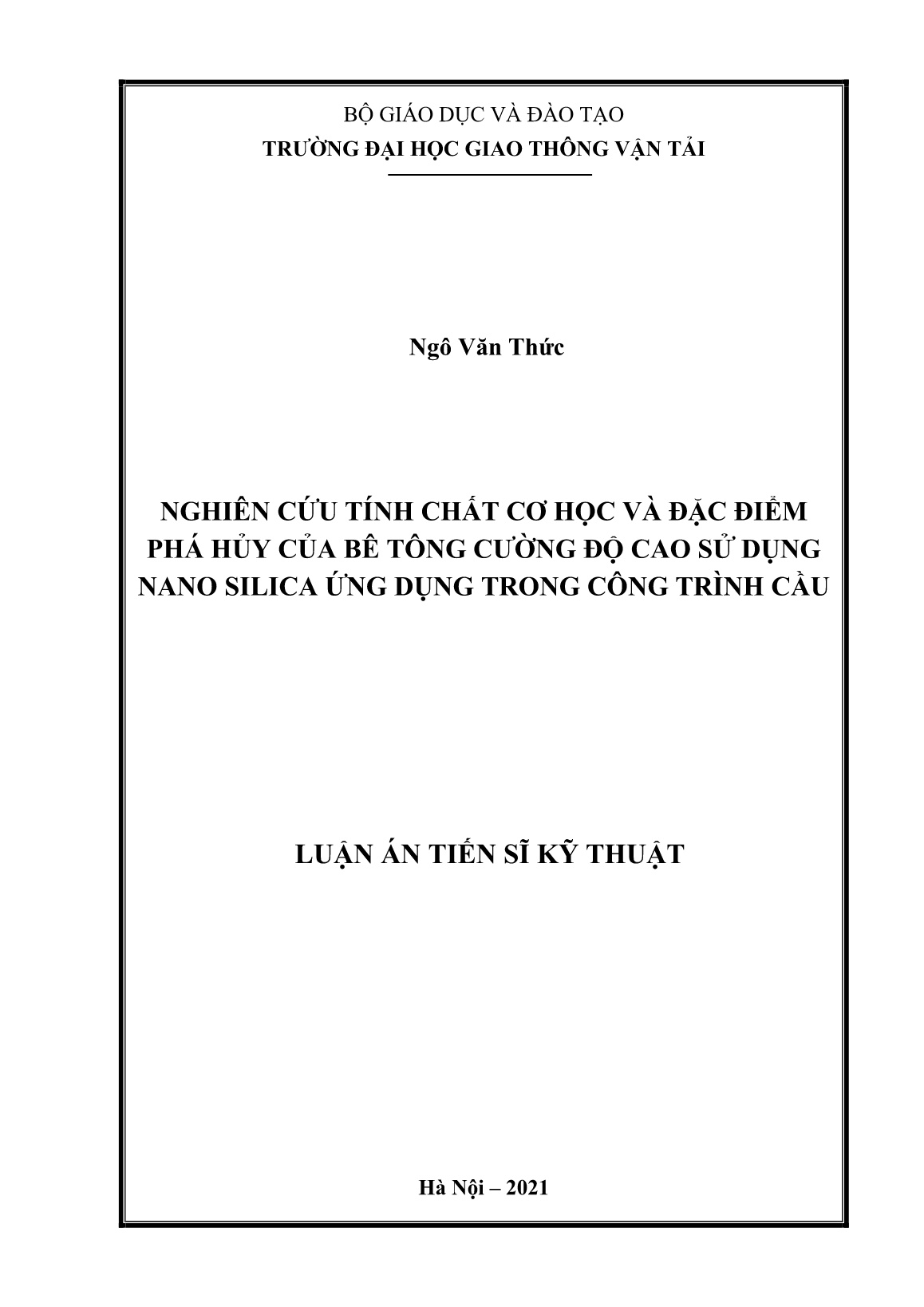 Luận án Nghiên cứu tính chất cơ học và đặc điểm phá hủy của bê tông cường độ cao sử dụng nano silica ứng dụng trong công trình cầu trang 1