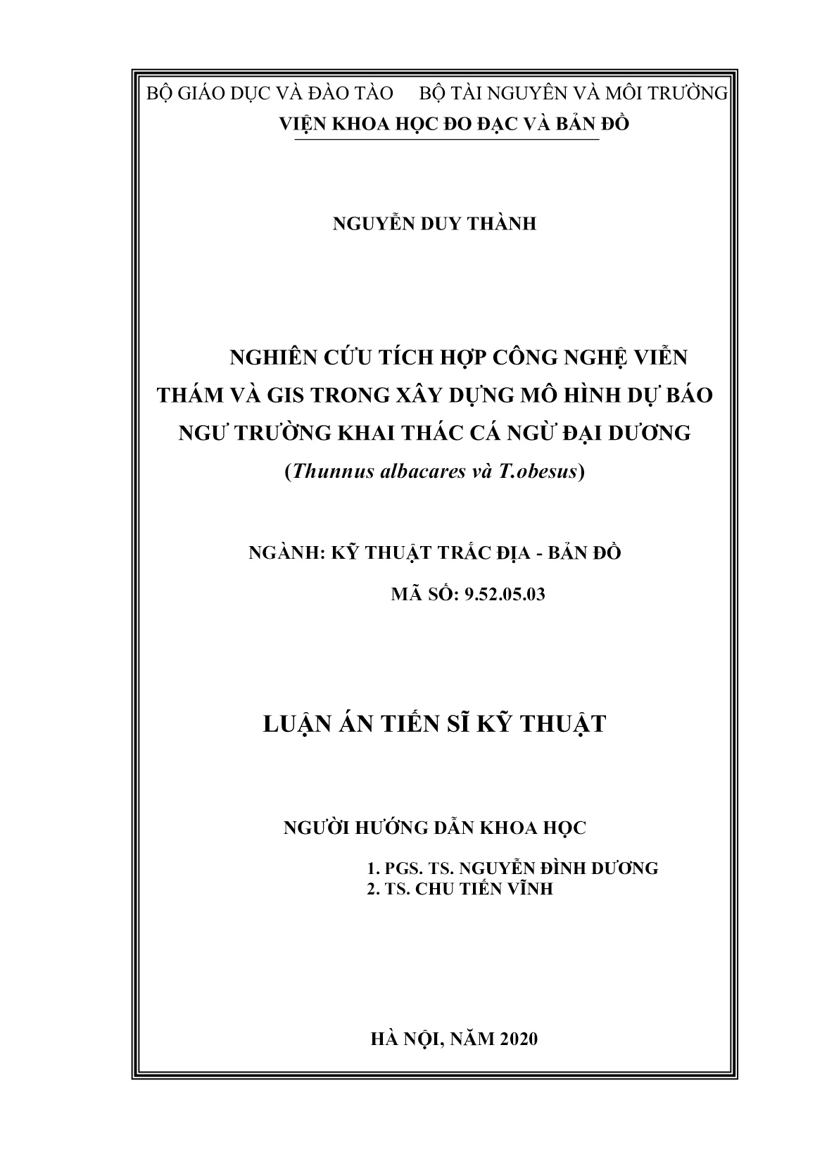 Luận án Nghiên cứu tích hợp công nghệ viễn thám và GIS trong xây dựng mô hình dự báo ngư trường khai thác cá ngừ đại dương trang 2