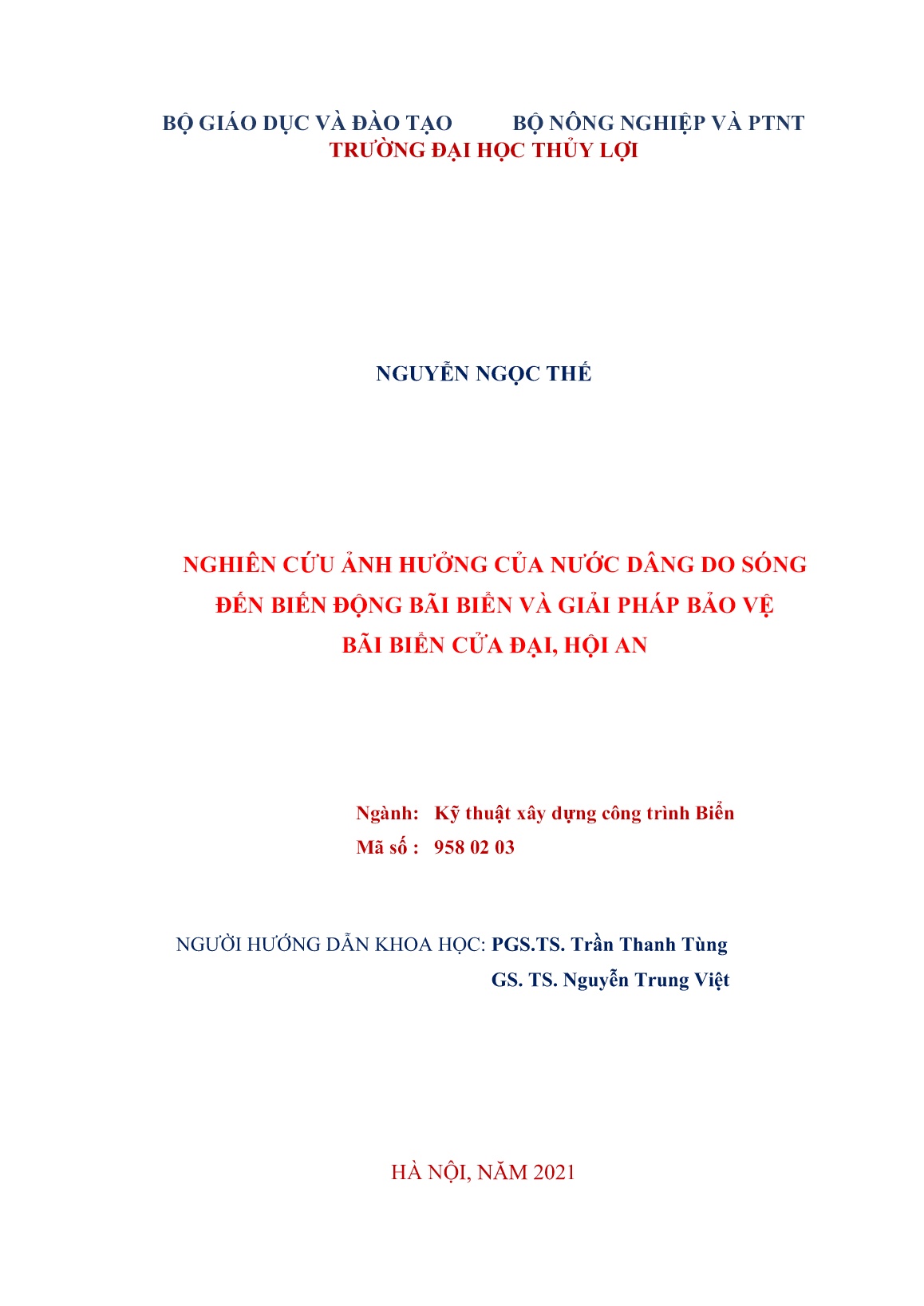 Luận án Nghiên cứu ảnh hưởng của nước dâng do sóng đến biến động bãi biển và giải pháp bảo vệ bãi biển cửa đại, Hội An trang 2