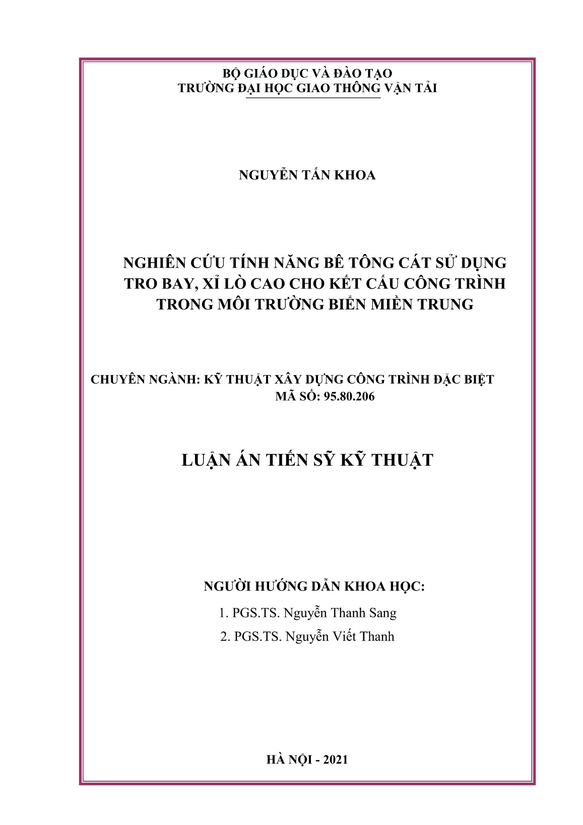 Luận án Nghiên cứu tính năng bê tông cát sử dụng tro bay, xỉ lò cao cho kết cấu công trình trong môi trường biển miền Trung trang 2