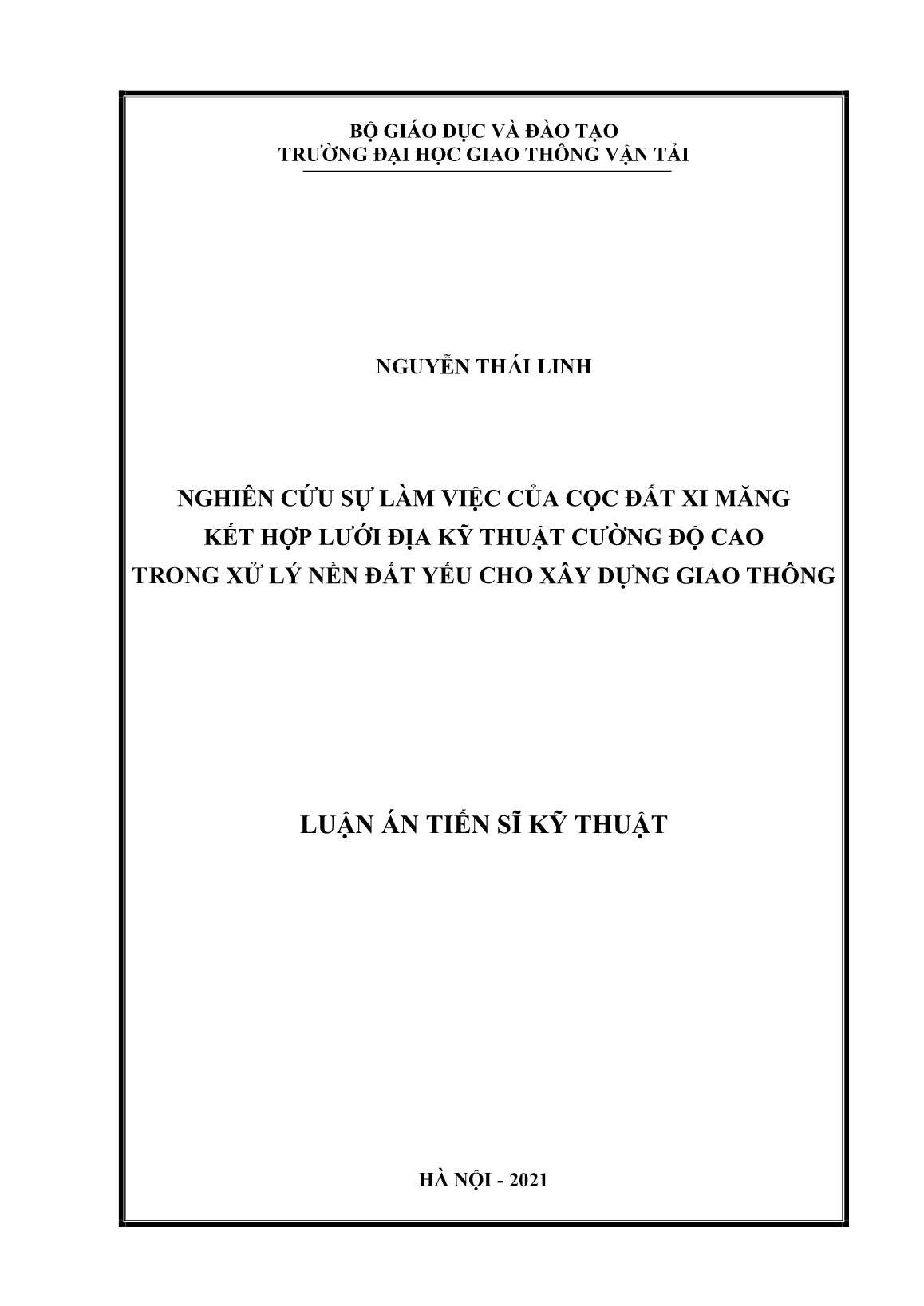Luận án Nghiên cứu sự làm việc của cọc đất xi măng kết hợp lưới địa kỹ thuật cường độ cao trong xử lý nền đất yếu cho xây dựng giao thông trang 1