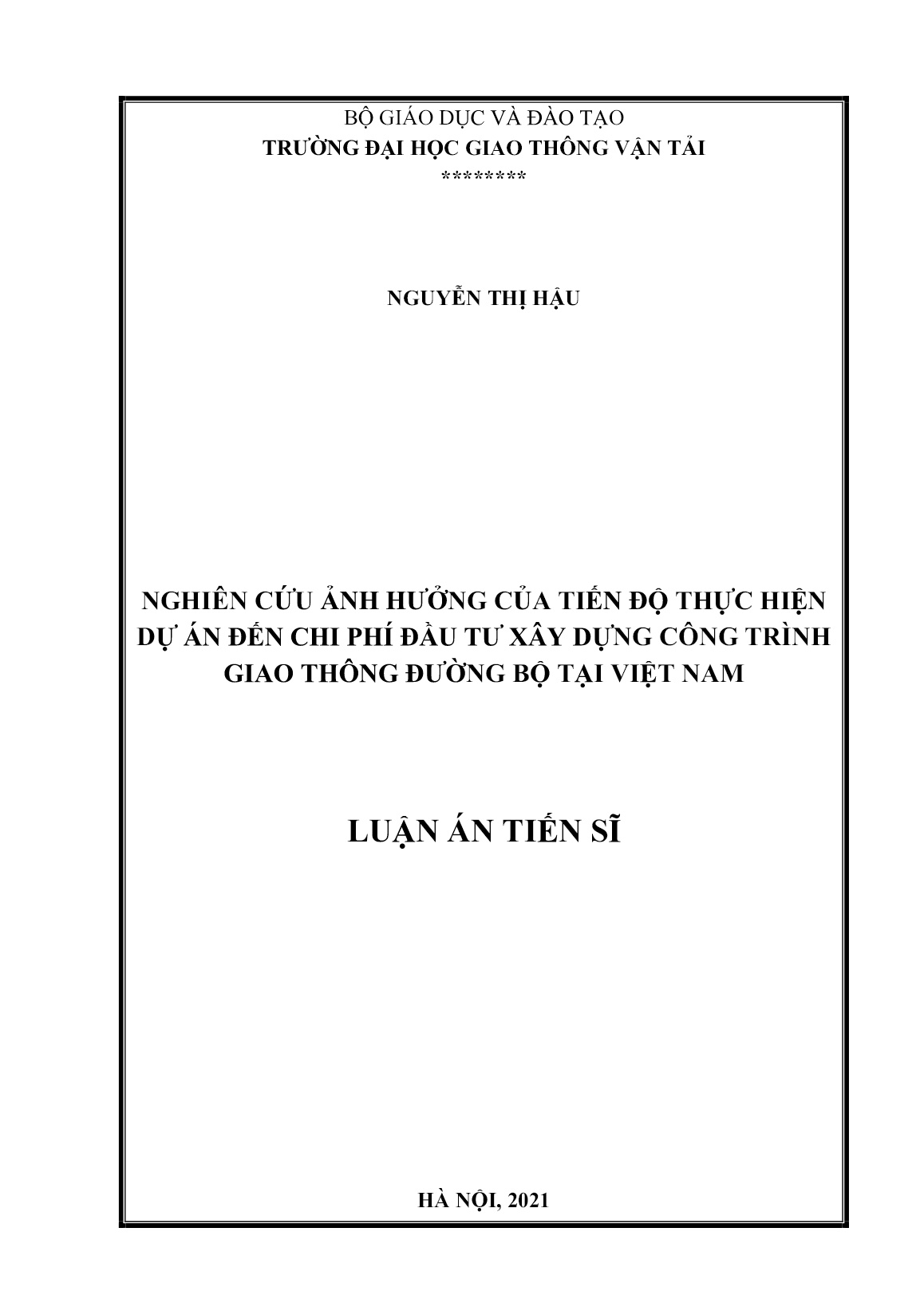 Luận án Nghiên cứu ảnh hưởng của tiến độ thực hiện dự án đến chi phí đầu tư xây dựng công trình giao thông đường bộ tại Việt Nam trang 1