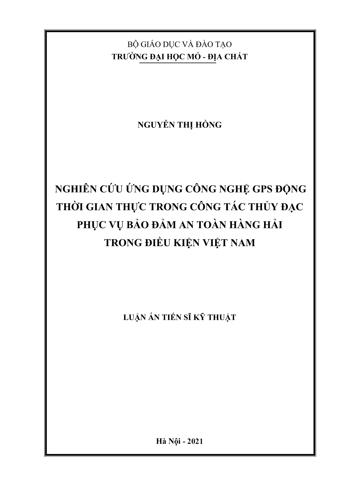 Luận án Nghiên cứu ứng dụng công nghệ GPS động thời gian thực trong công tác thủy đạc phục vụ bảo đảm an toàn hàng hải trong điều kiện Việt Nam trang 1