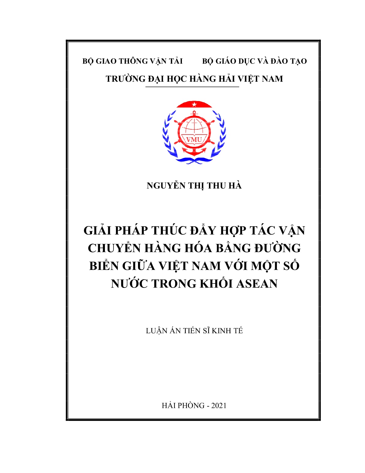 Luận án Giải pháp thúc đẩy hợp tác vận chuyển hàng hóa bằng đường biển giữa Việt Nam với một số nước trong khối ASEAN trang 1