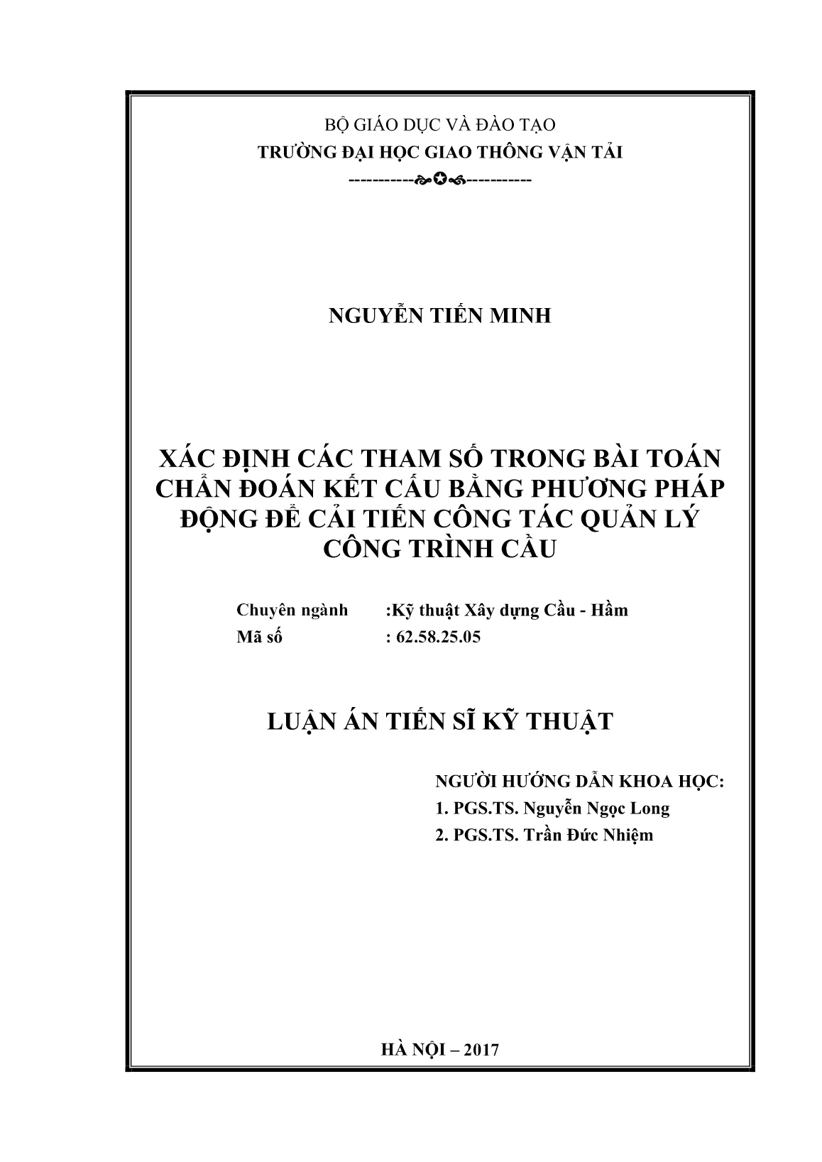 Luận án Xác định các tham số trong bài toán chẩn đoán kết cấu bằng phương pháp động để cải tiến công tác quản lý công trình cầu trang 2