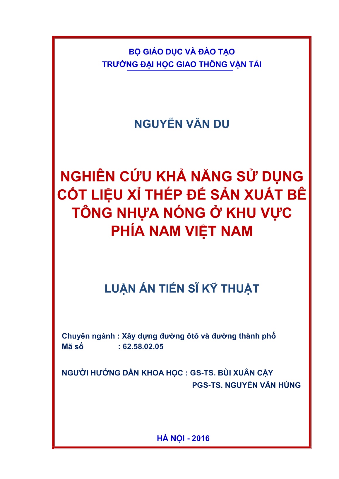 Luận án Nghiên cứu khả năng sử dụng cốt liệu xỉ thép để sản xuất bê tông nhựa nóng ở khu vực phía Nam Việt Nam trang 2