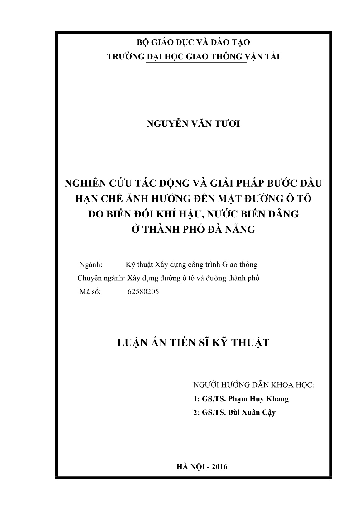 Luận án Nghiên cứu tác động và giải pháp bước đầu hạn ch ảnh hưởng đ n mặt đường ô tô o i n đ i h hậu nước i n ng ở Thành phố Đà Nẵng trang 2