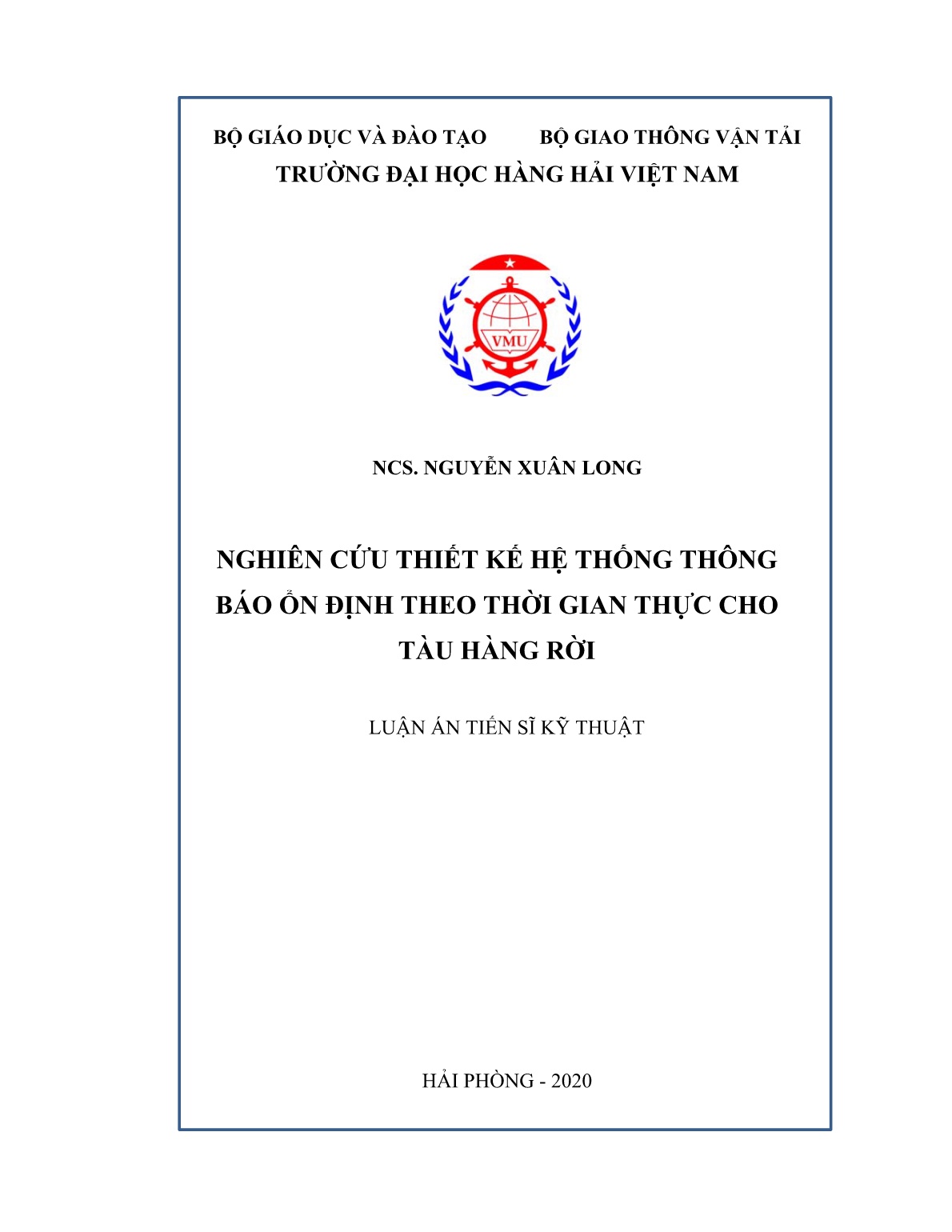 Luận án Nghiên cứu thiết kế hệ thống thông báo ổn định theo thời gian thực cho tàu hàng rời trang 1