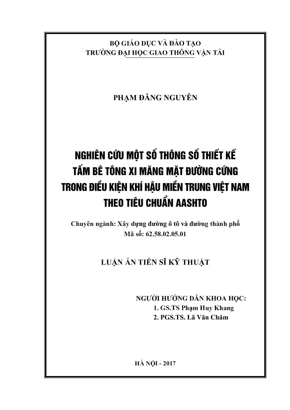 Luận án Nghiên cứu một số thông số thiết kế tấm bê tông xi măng mặt đường cứng trong điều kiện khí hậu miền trung Việt Nam theo tiêu chuẩn AASHTO trang 2