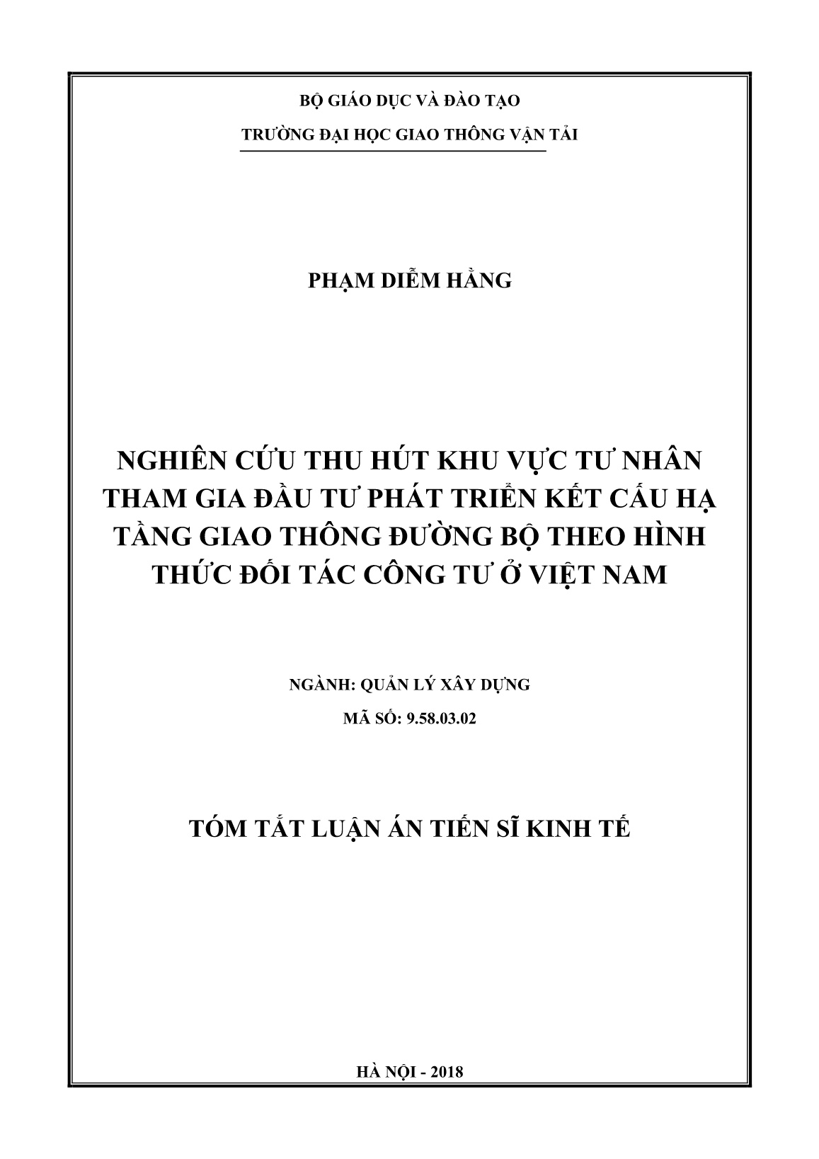 Tóm tắt Luận án Nghiên cứu thu hút khu vực tư nhân tham gia đầu tư phát triển kết cấu hạ tầng giao thông đường bộ theo hình thức đối tác công tư ở Việt Nam trang 1