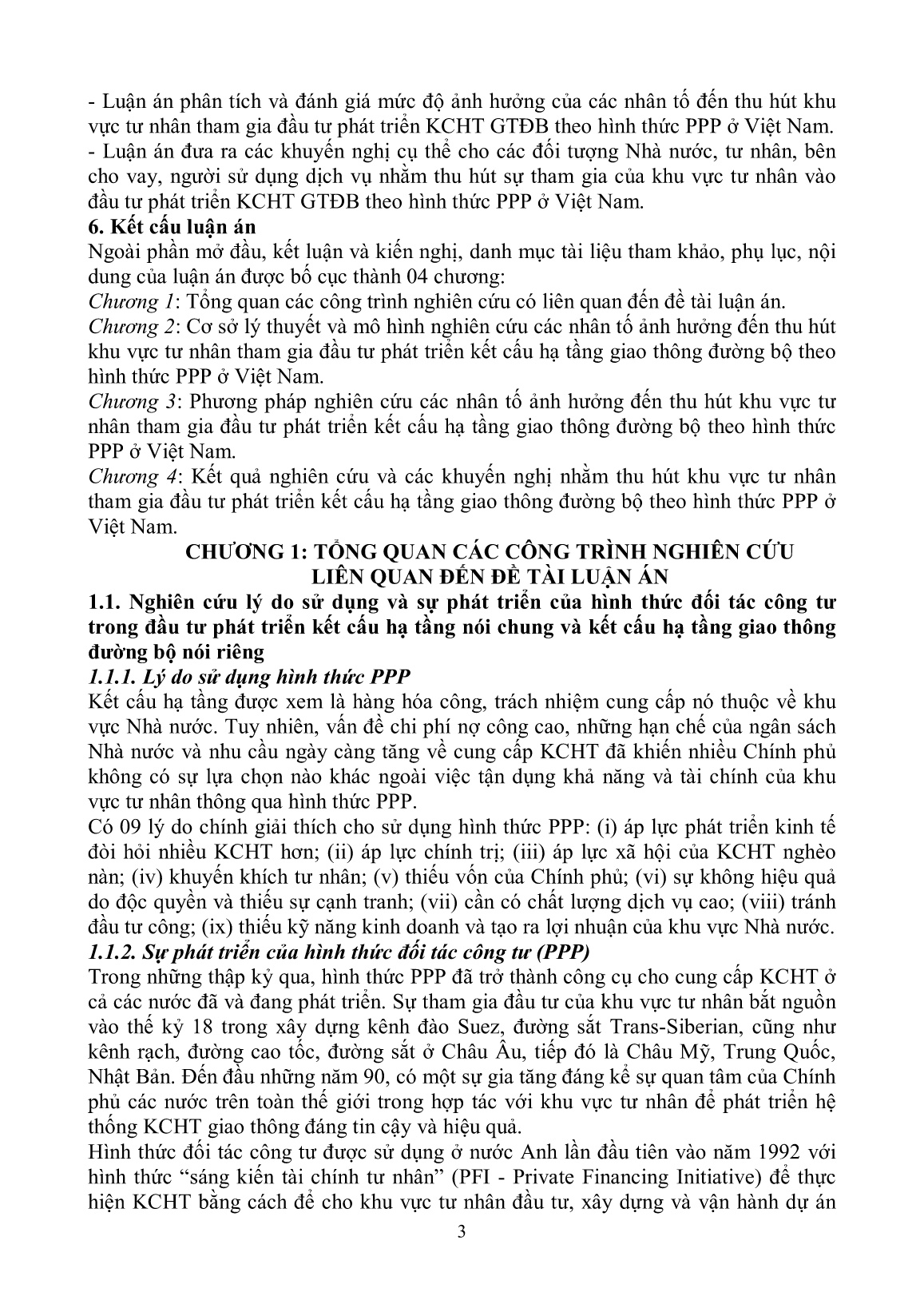 Tóm tắt Luận án Nghiên cứu thu hút khu vực tư nhân tham gia đầu tư phát triển kết cấu hạ tầng giao thông đường bộ theo hình thức đối tác công tư ở Việt Nam trang 5